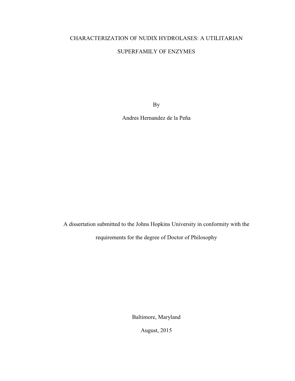 Characterization of Nudix Hydrolases: a Utilitarian