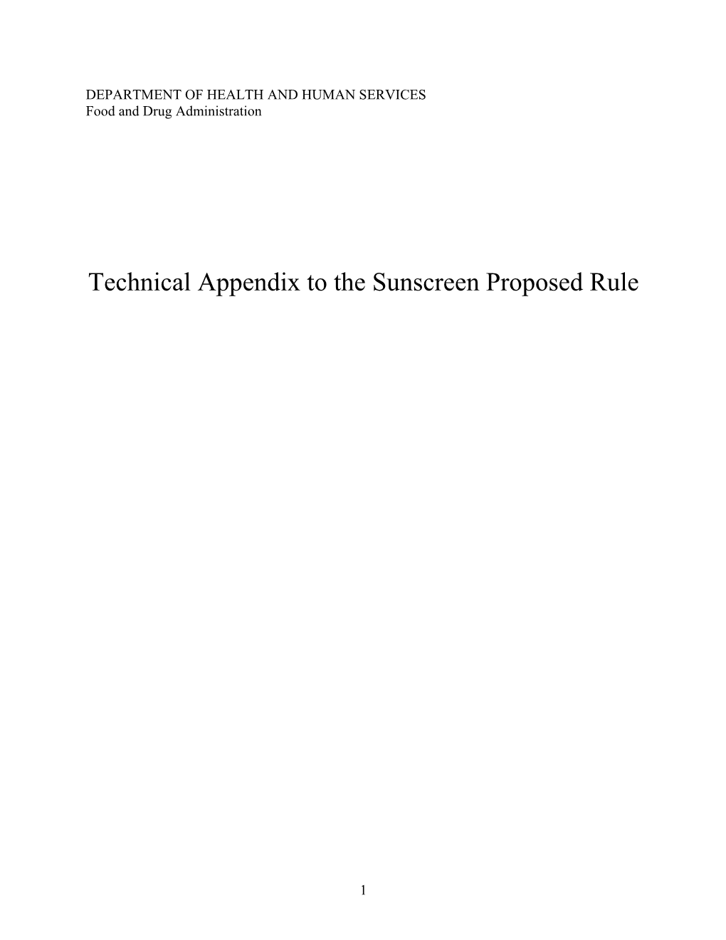 Technical Appendix to the Sunscreen Proposed Rule