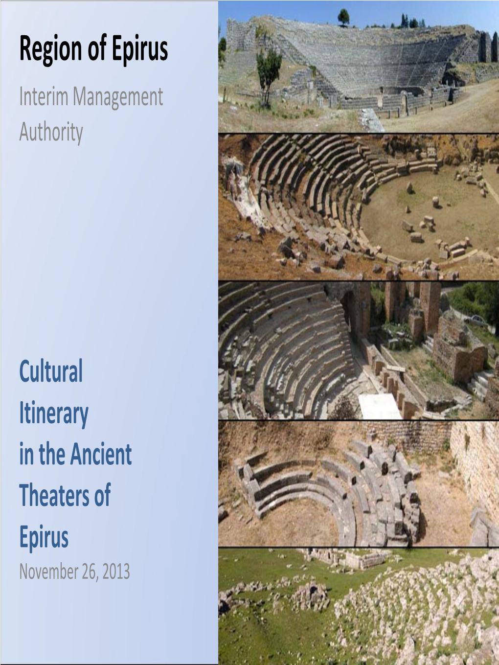 Cultural Itinerary in the Ancient Theatres of Epirus