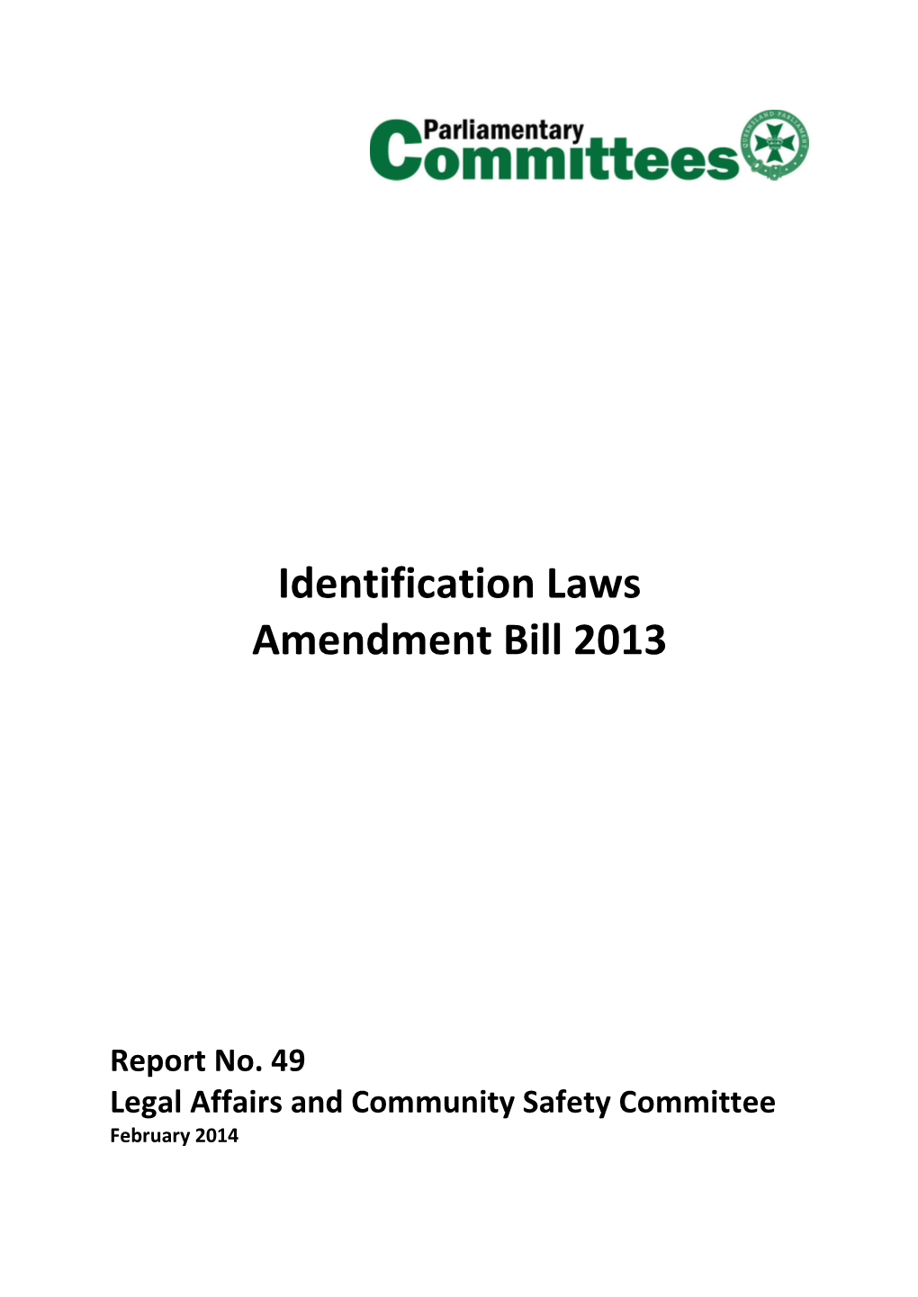 Identification Laws Amendment Bill 2013