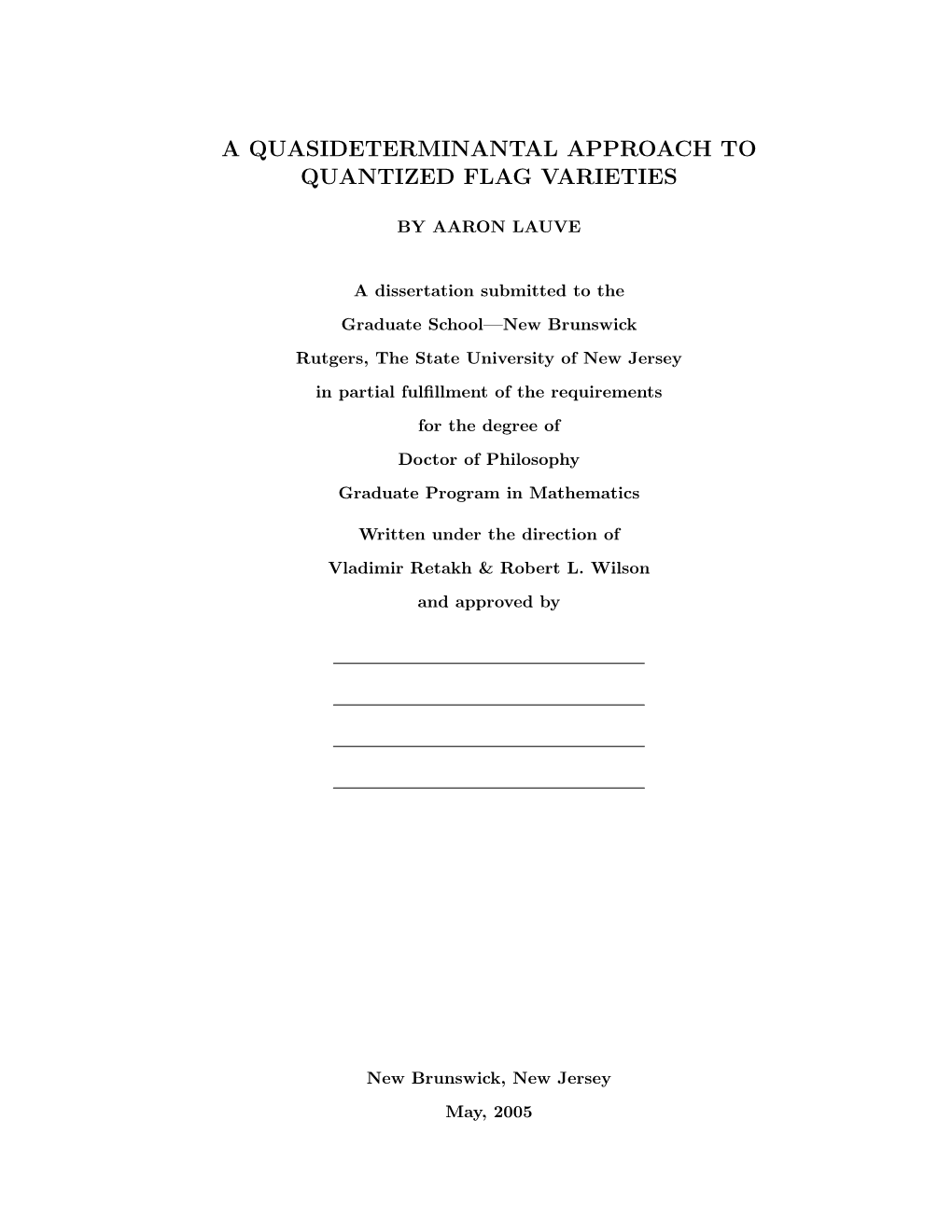 A Quasideterminantal Approach to Quantized Flag Varieties