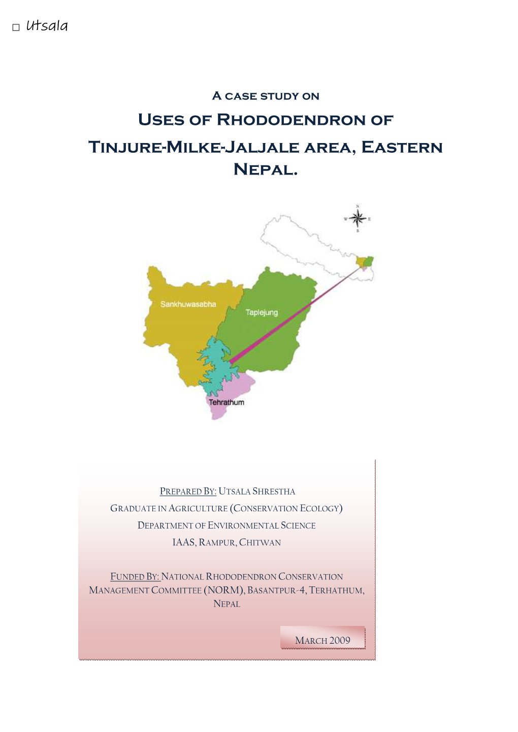 Case Study of Rhododendron