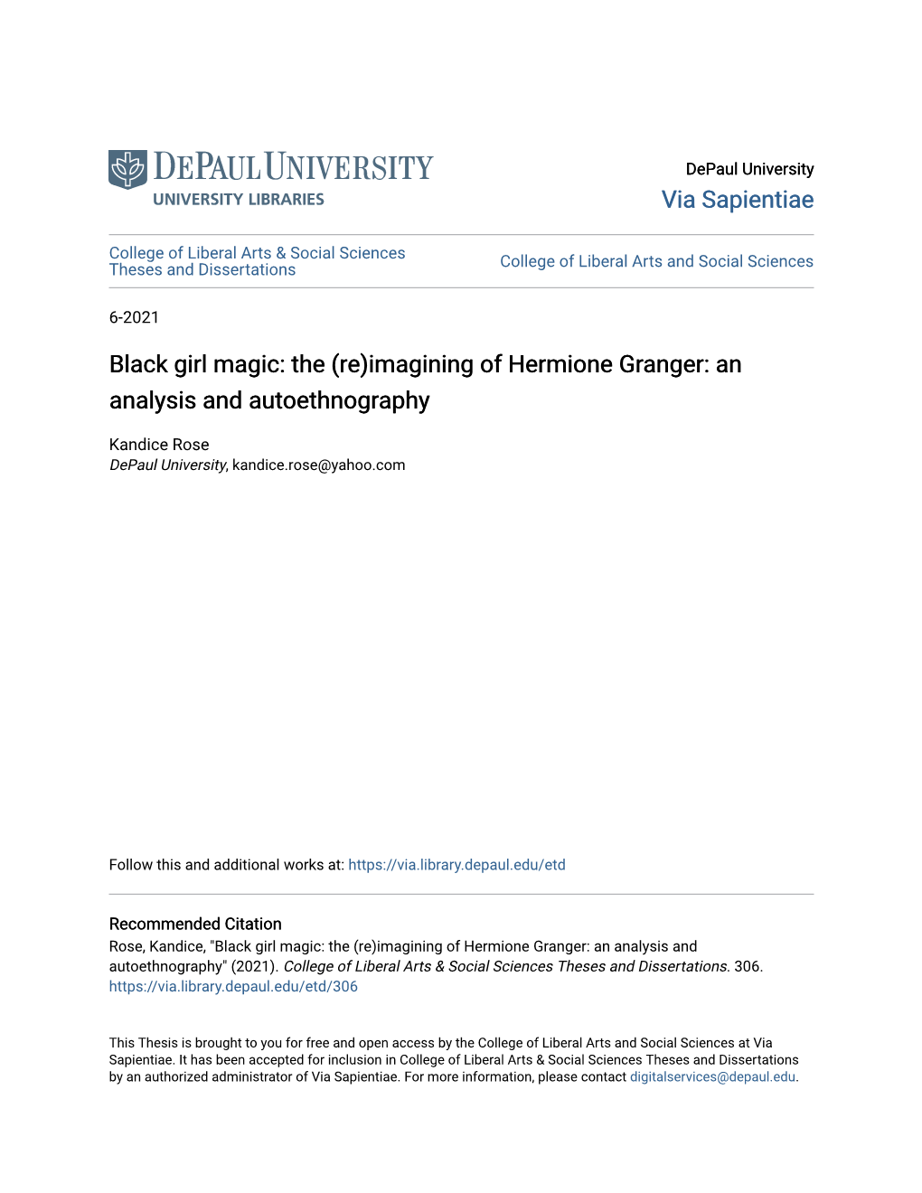 Black Girl Magic: the (Re)Imagining of Hermione Granger: an Analysis and Autoethnography