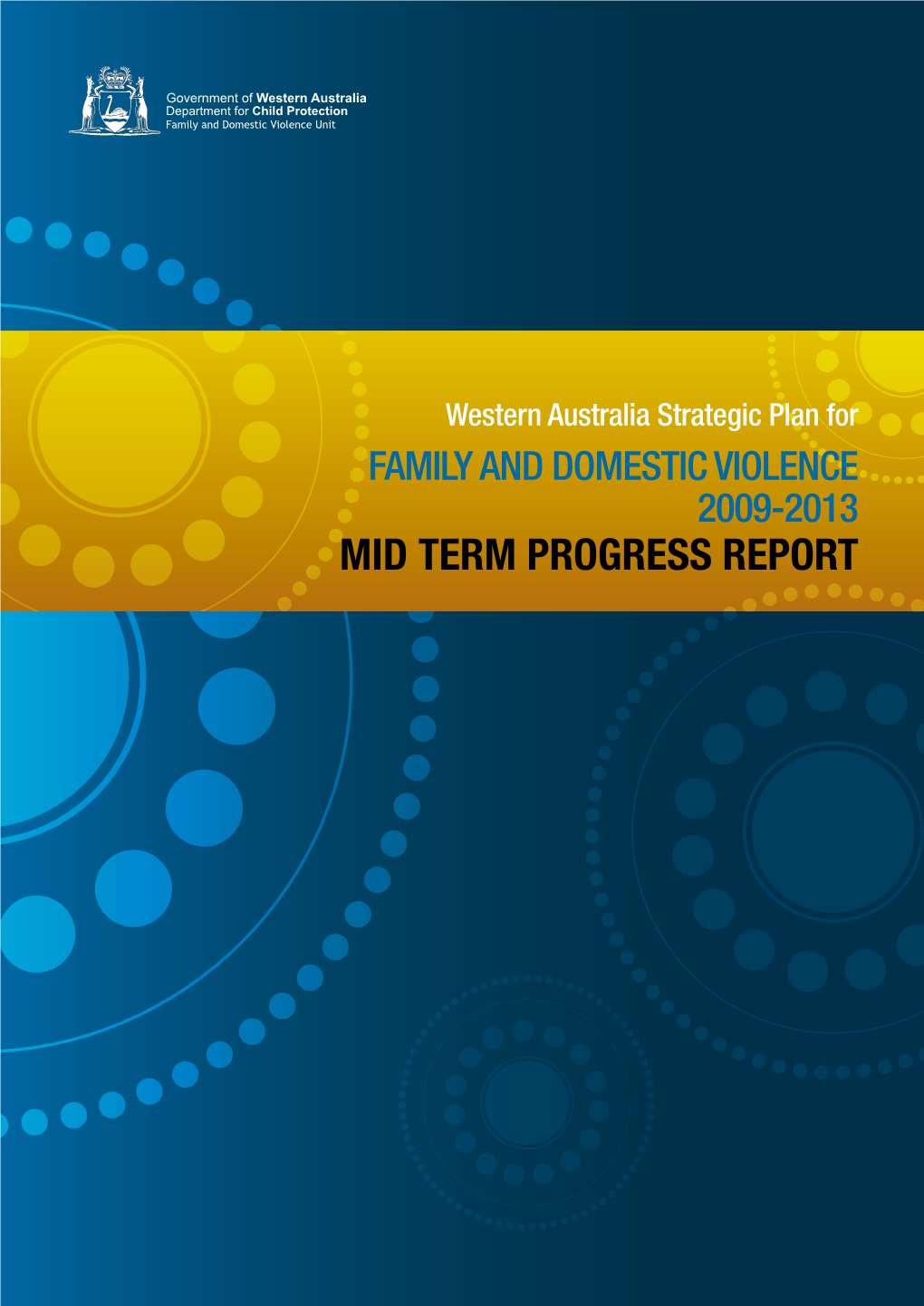 MID TERM PROGRESS REPORT Table of Contents