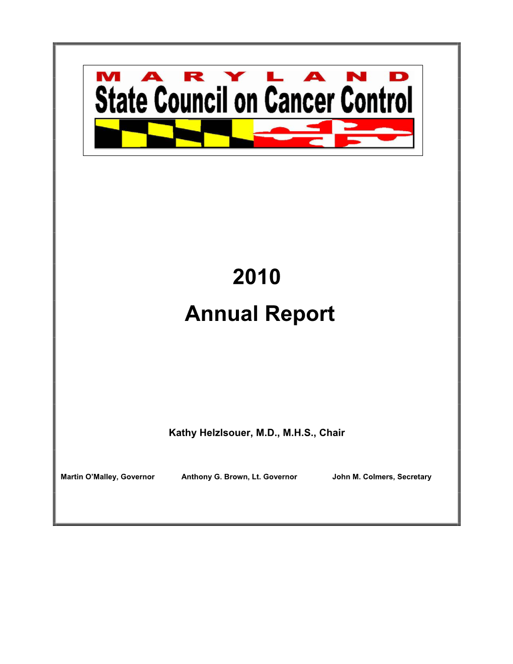 Maryland State Council on Cancer Control 2010 Annual Report