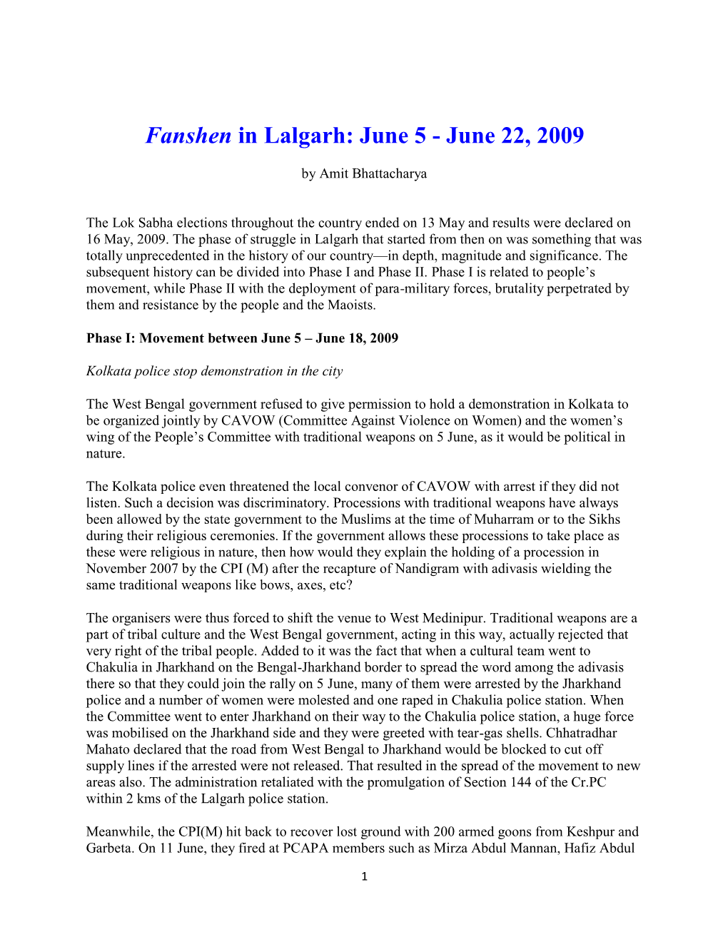 Fanshen in Lalgarh: June 5 - June 22, 2009