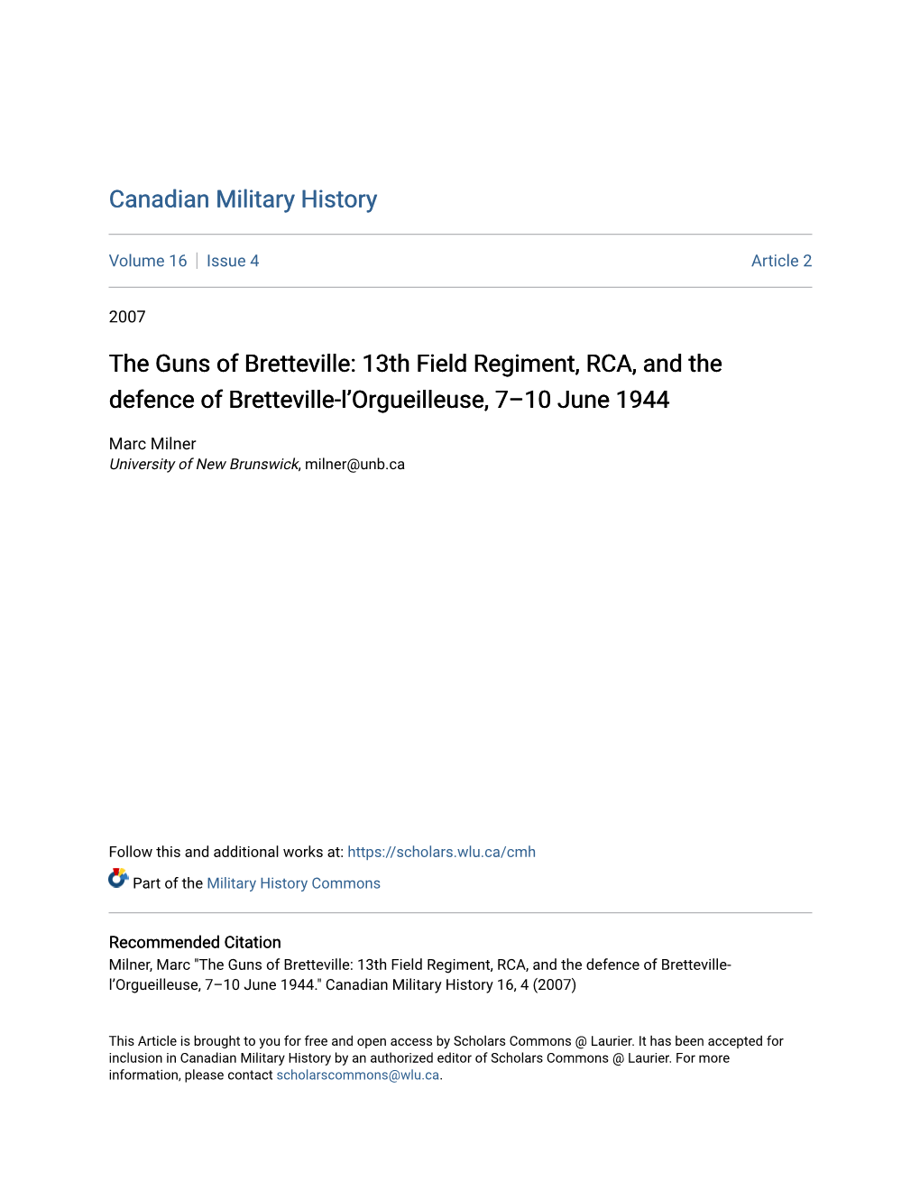 The Guns of Bretteville: 13Th Field Regiment, RCA, and the Defence of Bretteville-L’Orgueilleuse, 7–10 June 1944