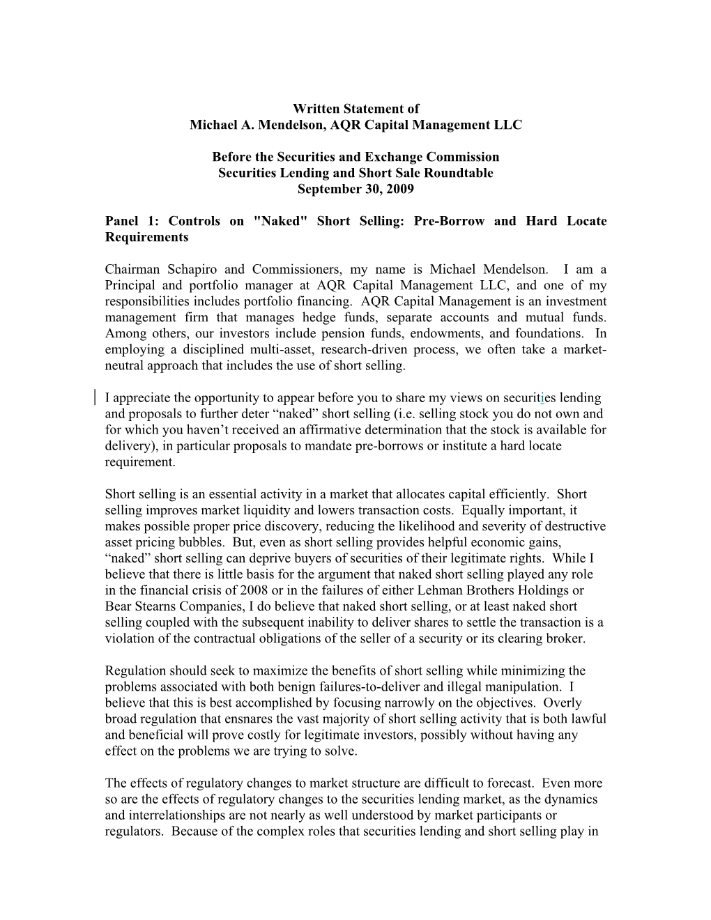 Statement of Michael A. Mendelson for Securities Lending and Short Sale