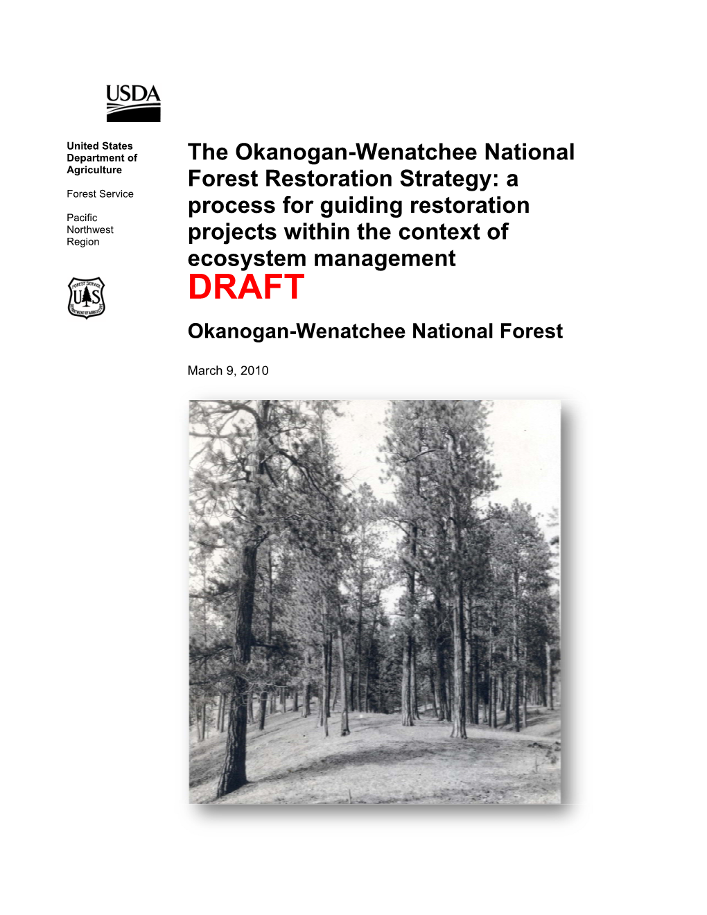 The Okanogan-Wenatchee National Forest Restoration Strategy