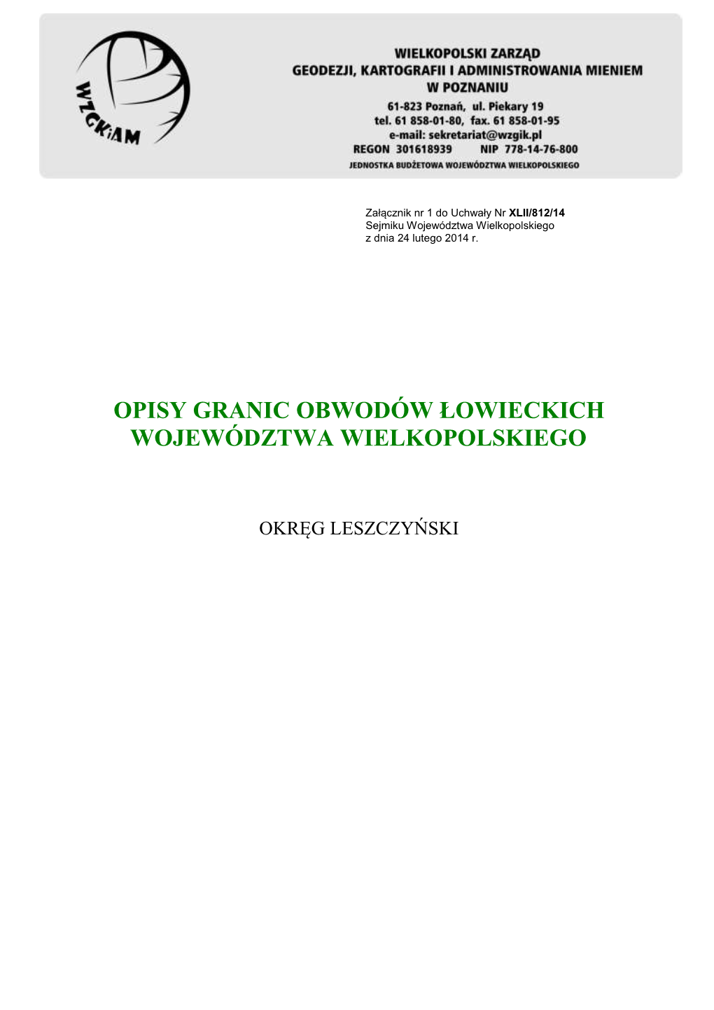 Opisy Granic Obwodów Łowieckich Województwa Wielkopolskiego