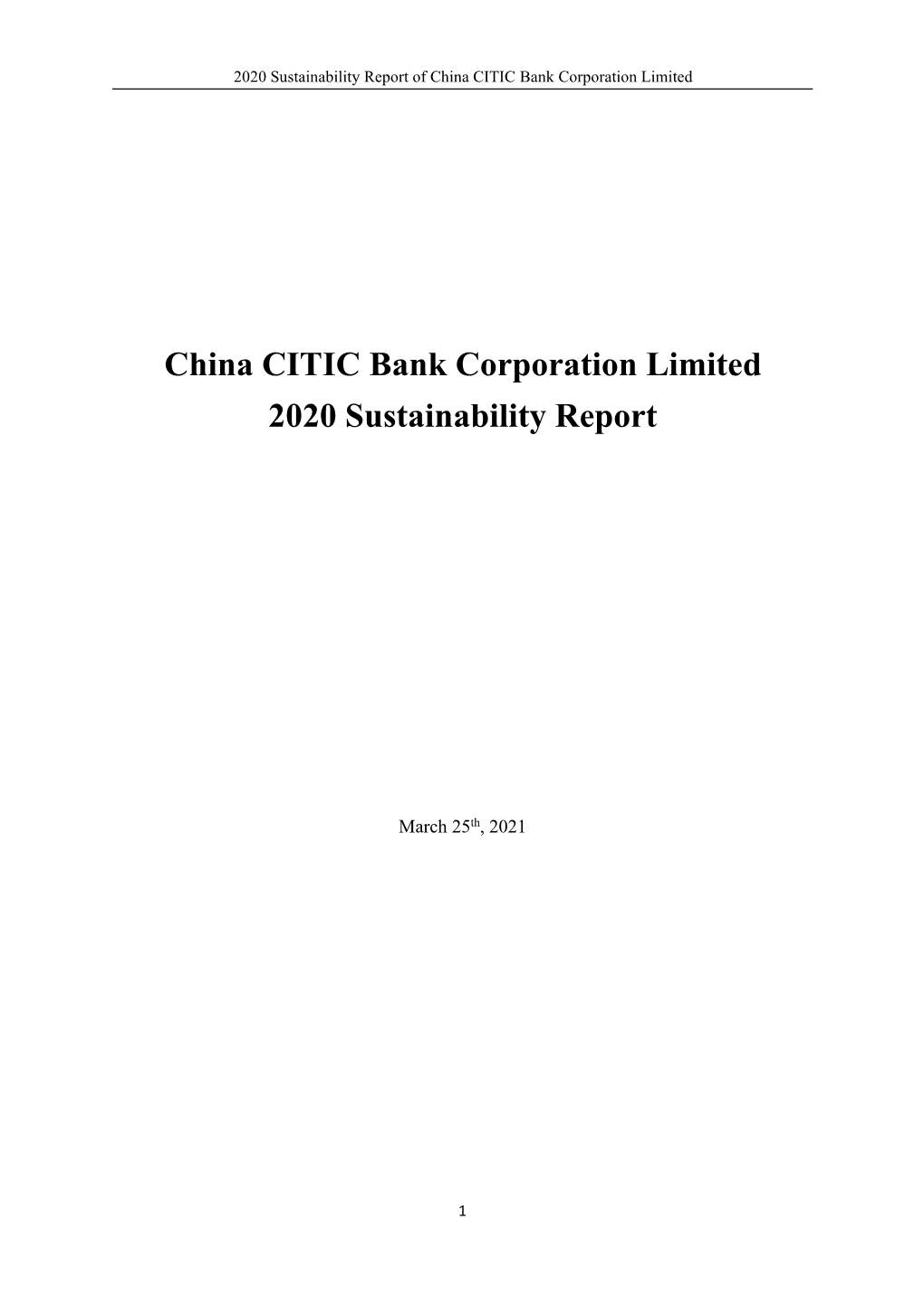 China CITIC Bank Corporation Limited 2020 Sustainability Report