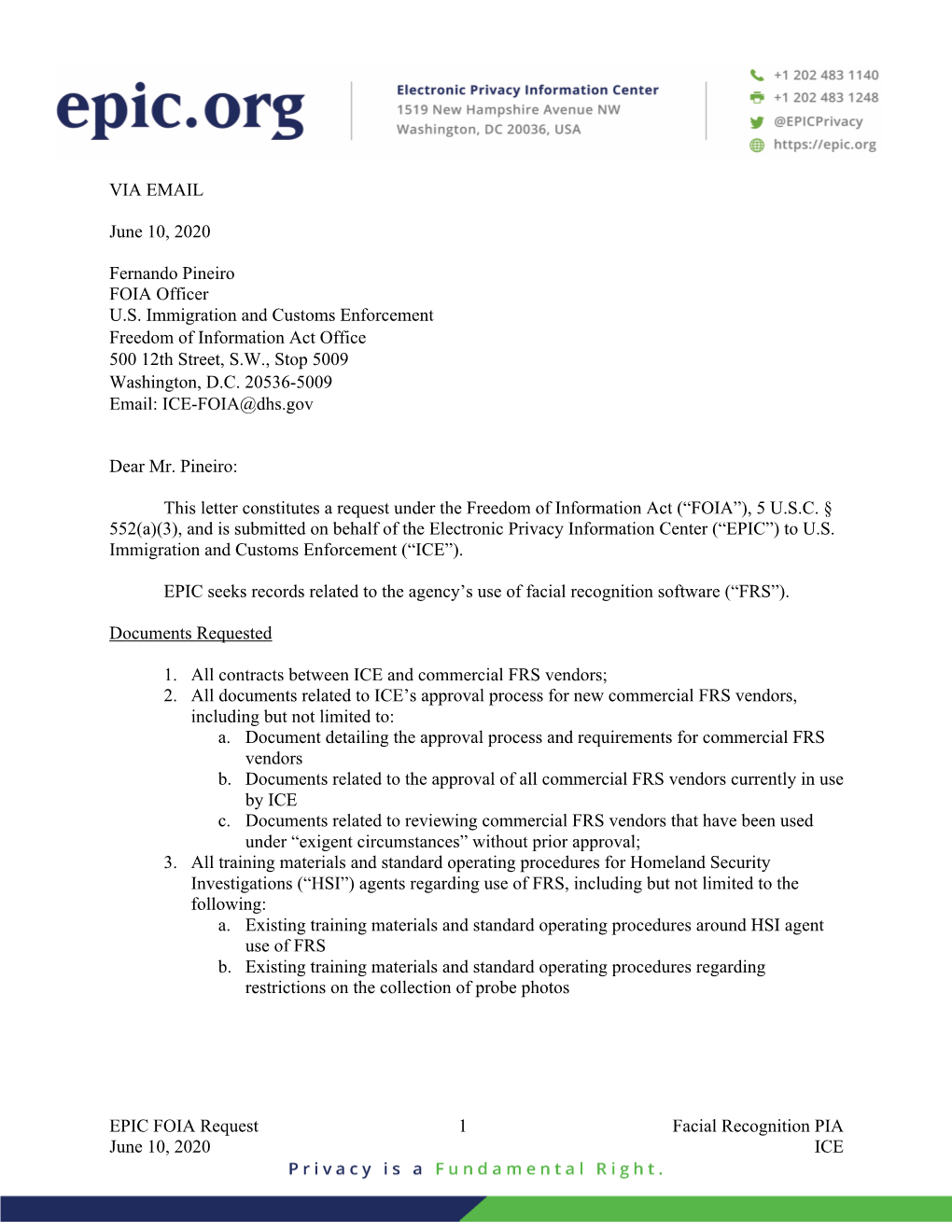 EPIC FOIA Request 1 Facial Recognition PIA June 10, 2020 ICE C