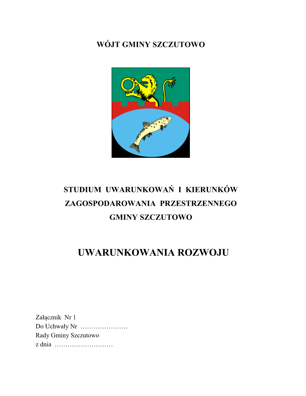 Wójt Gminy Szczutowo Studium Uwarunkowań I Kierunków