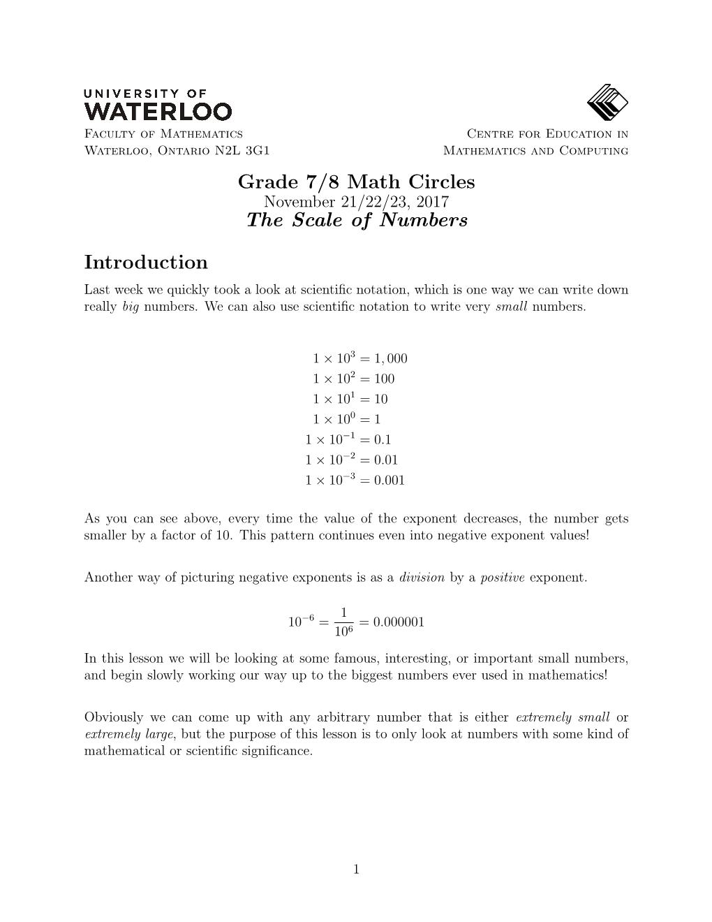 Grade 7/8 Math Circles the Scale of Numbers Introduction