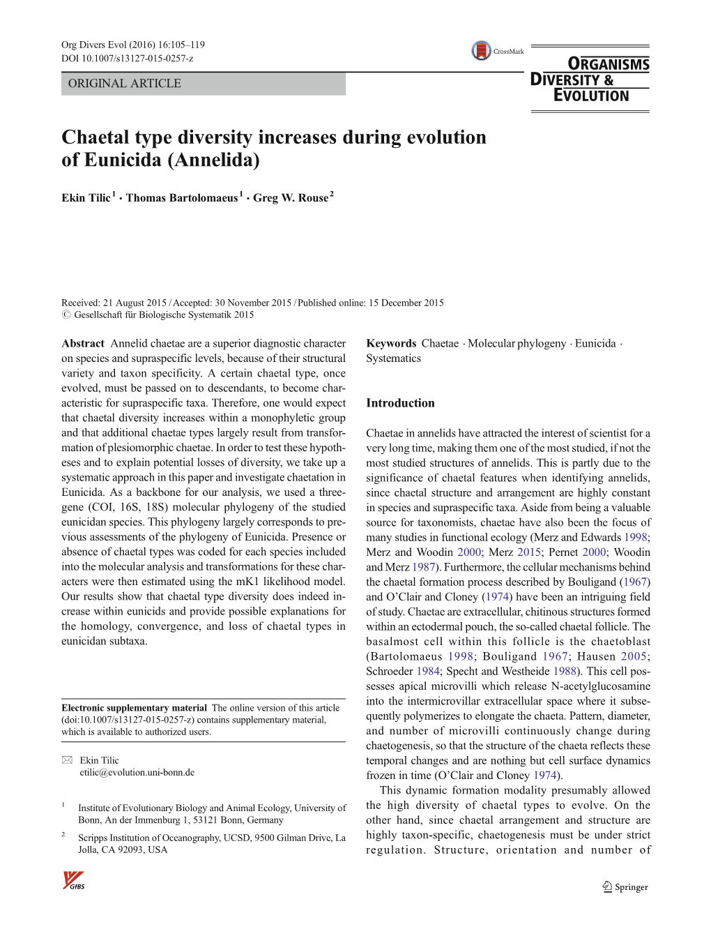 Chaetal Type Diversity Increases During Evolution of Eunicida (Annelida)