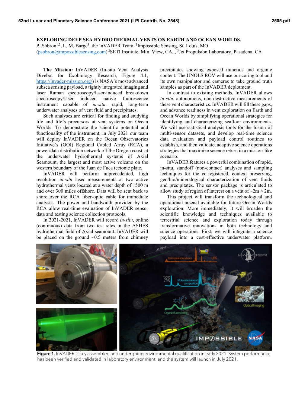 EXPLORING DEEP SEA HYDROTHERMAL VENTS on EARTH and OCEAN WORLDS. P. Sobron1,2, L. M. Barge3, the Invader Team. 1Impossible Sensing, St