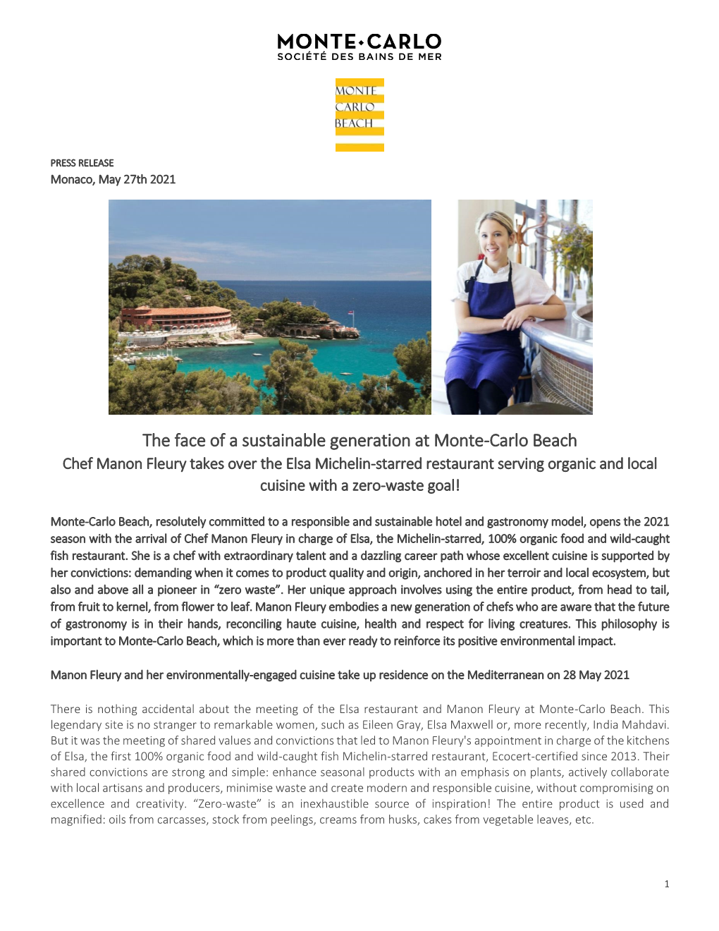 The Face of a Sustainable Generation at Monte-Carlo Beach