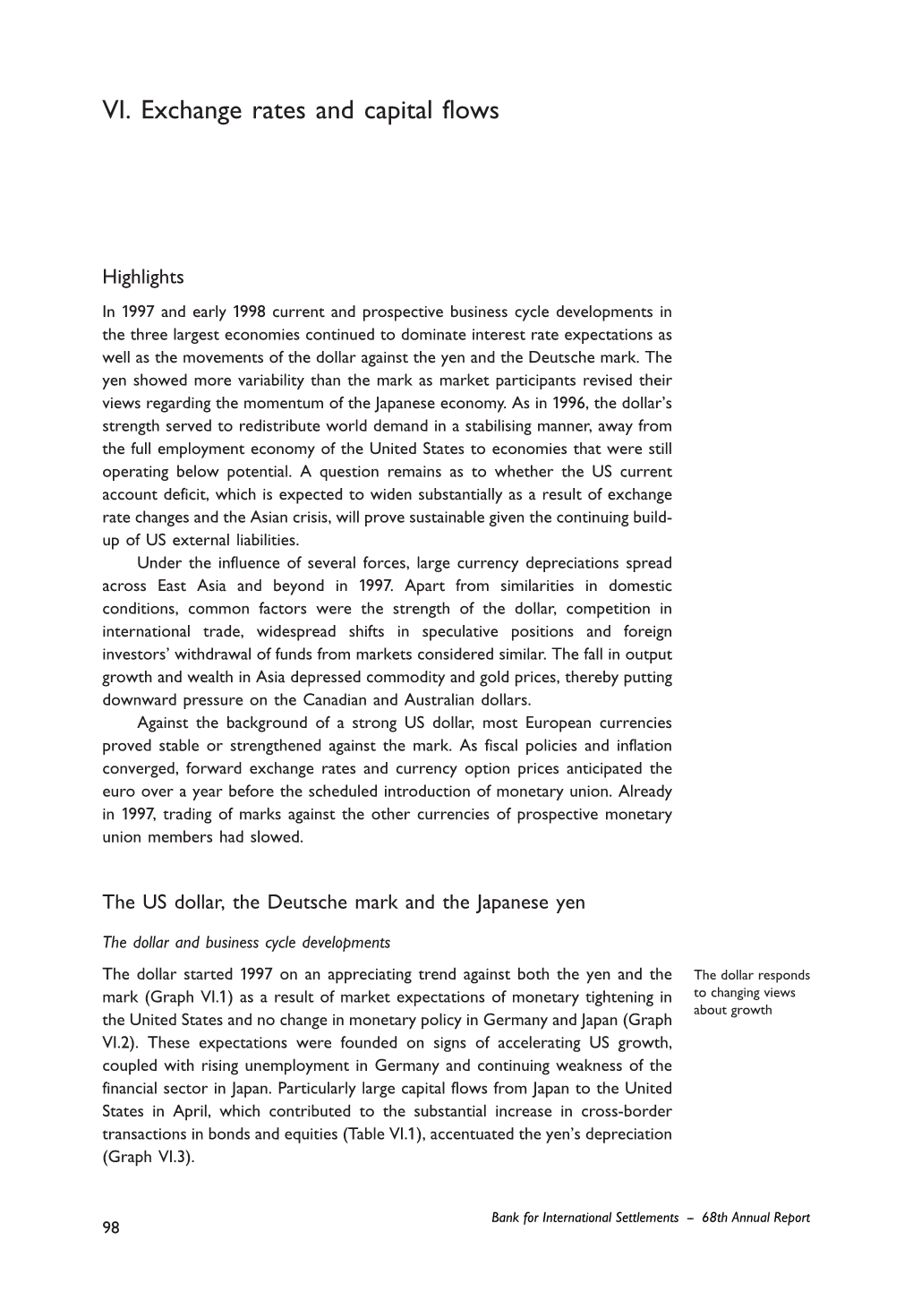 68Th Annual Report Chapter VI. Exchange Rates and Capital Flows