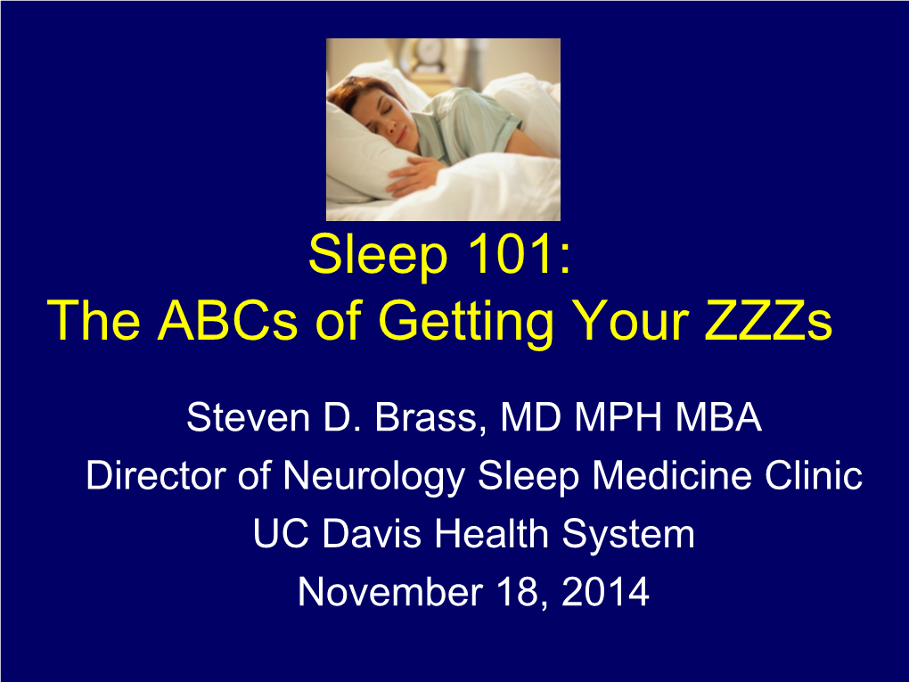 Sleep 101: the Abcs of Getting Your Zzzs