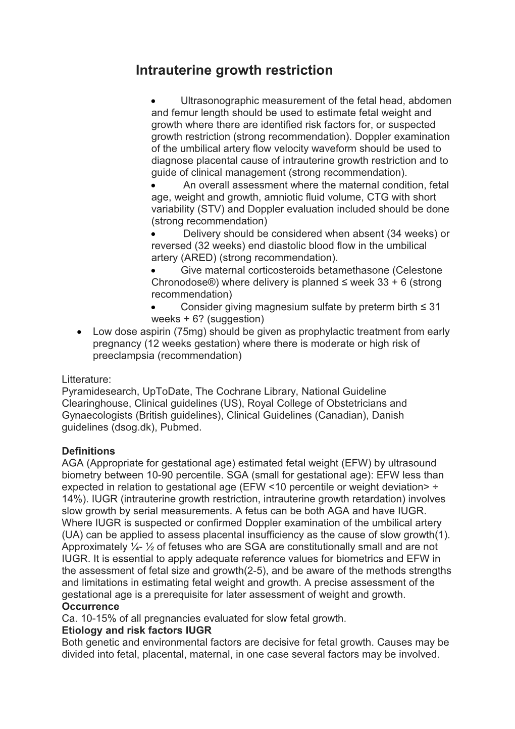 Intrauterine Growth Restriction