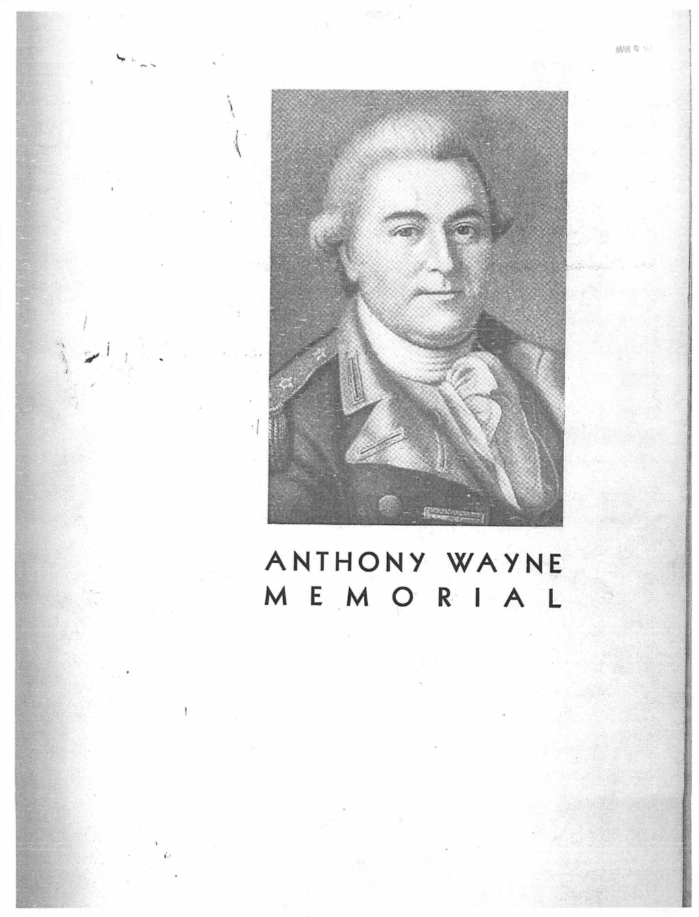 Anthony Wayne M Em 0 R· I a L