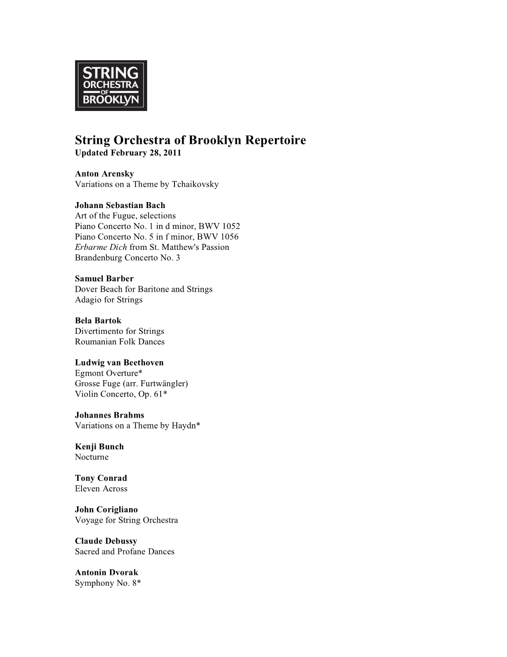 String Orchestra of Brooklyn Repertoire Updated February 28, 2011