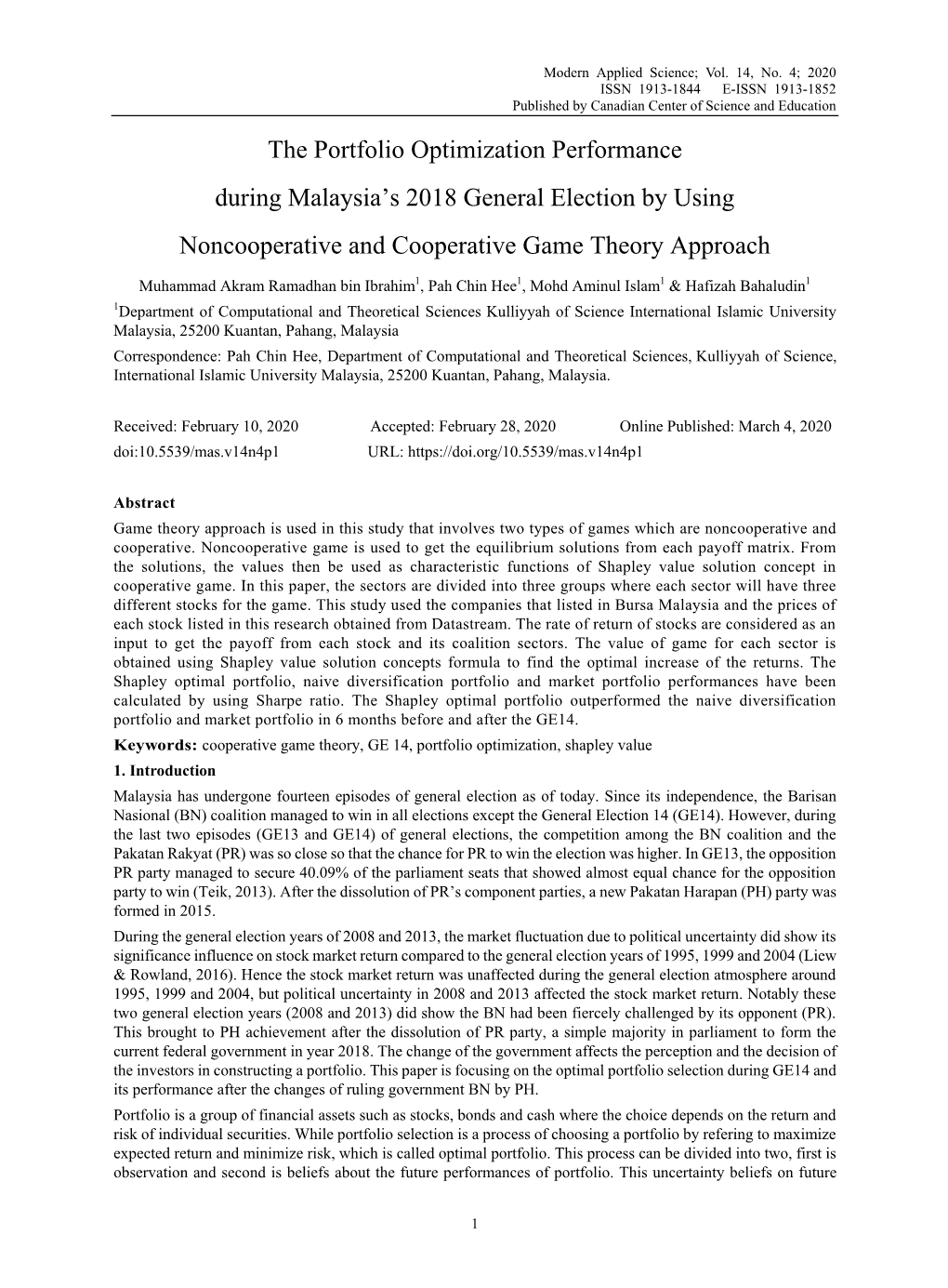 The Portfolio Optimization Performance During Malaysia's