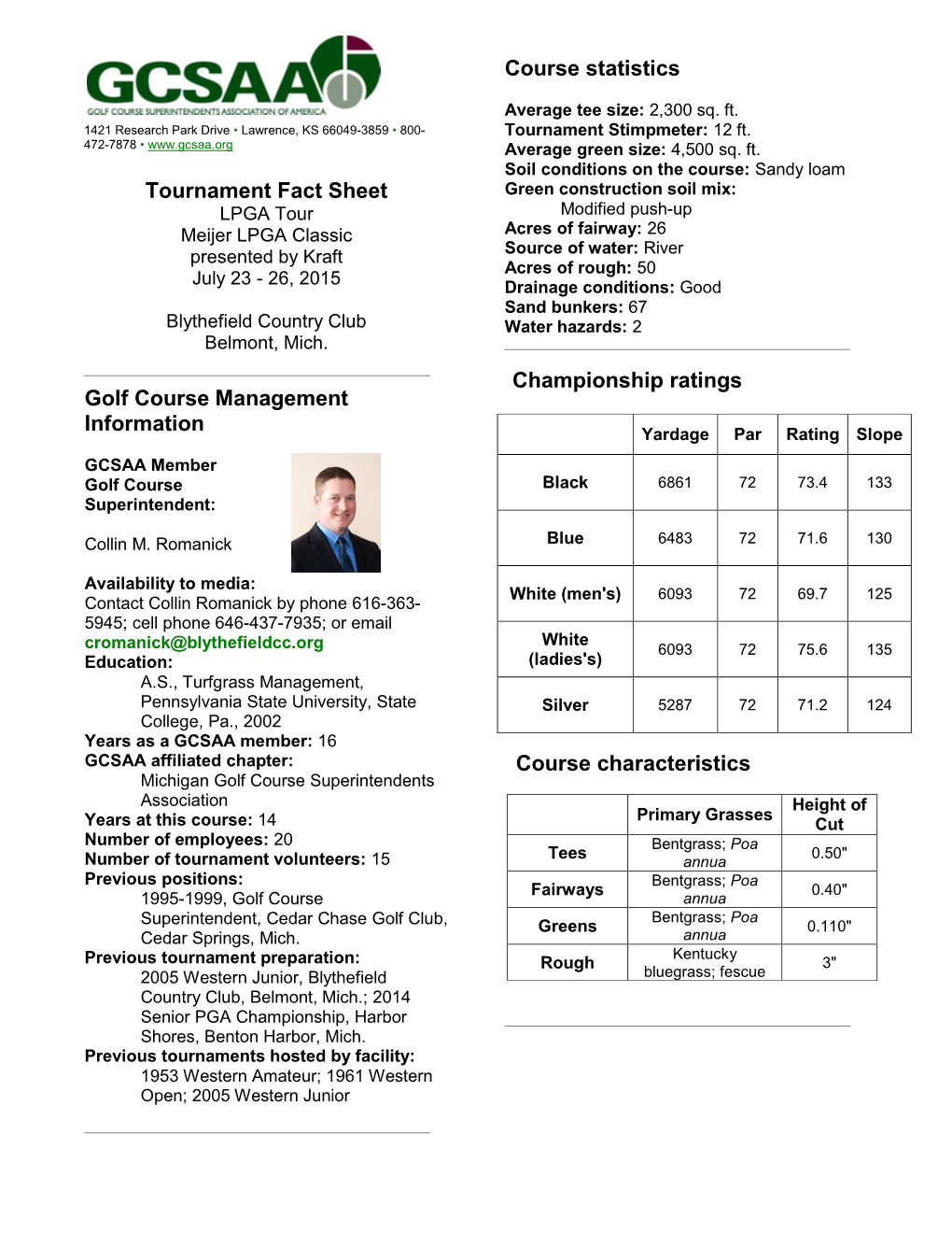 Tournament Fact Sheet Golf Course Management Information Course Statistics Championship Ratings Course Characteristics