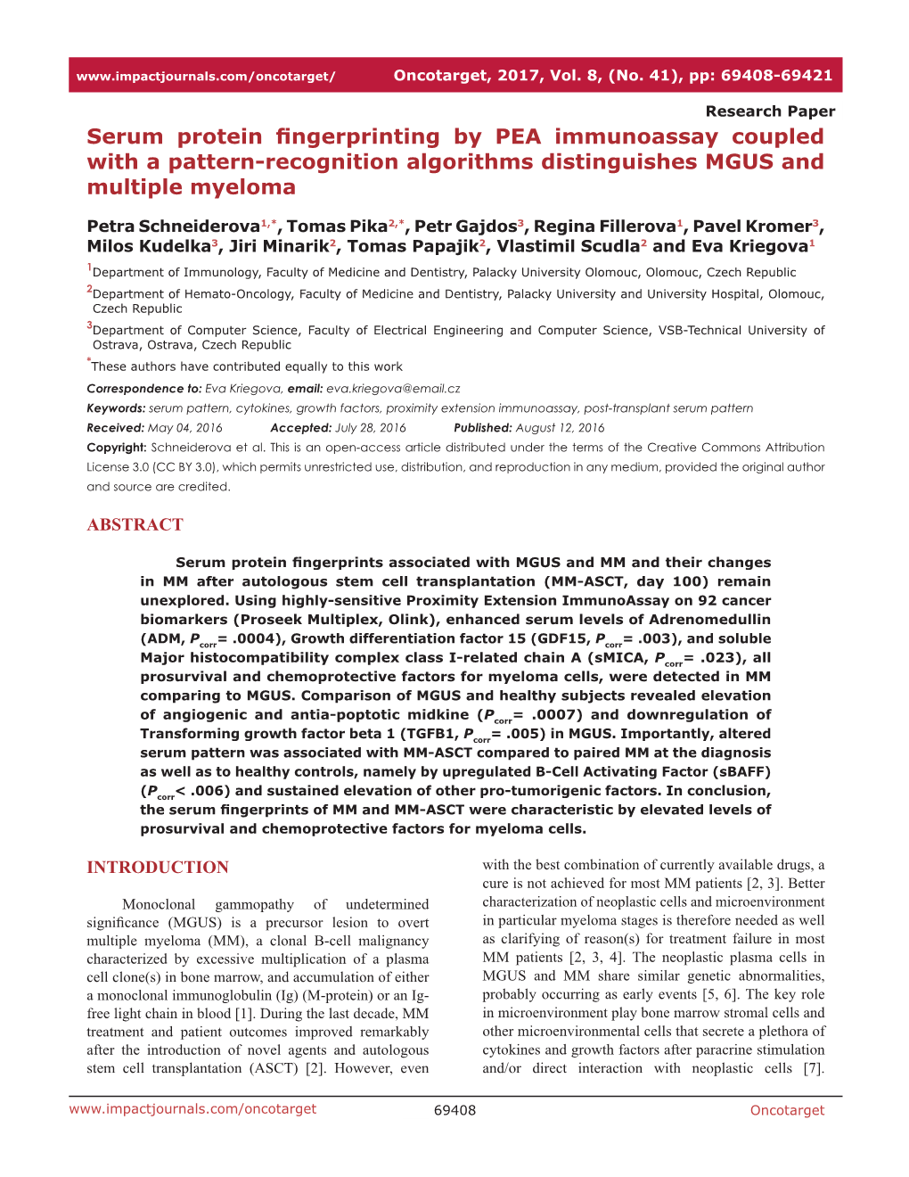 Serum Protein Fingerprinting by PEA Immunoassay Coupled with a Pattern-Recognition Algorithms Distinguishes MGUS and Multiple Myeloma