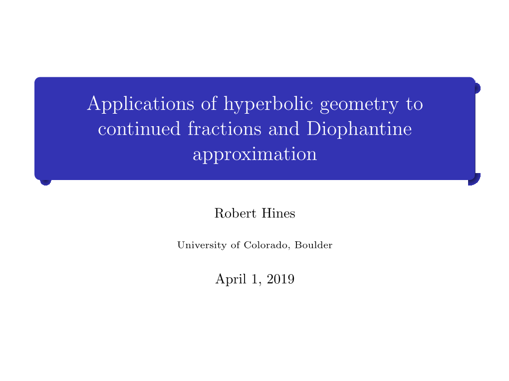 Applications of Hyperbolic Geometry to Continued Fractions and Diophantine Approximation