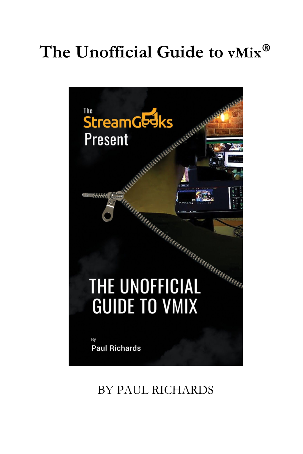 The Unofficial Guide to ​Vmix​®