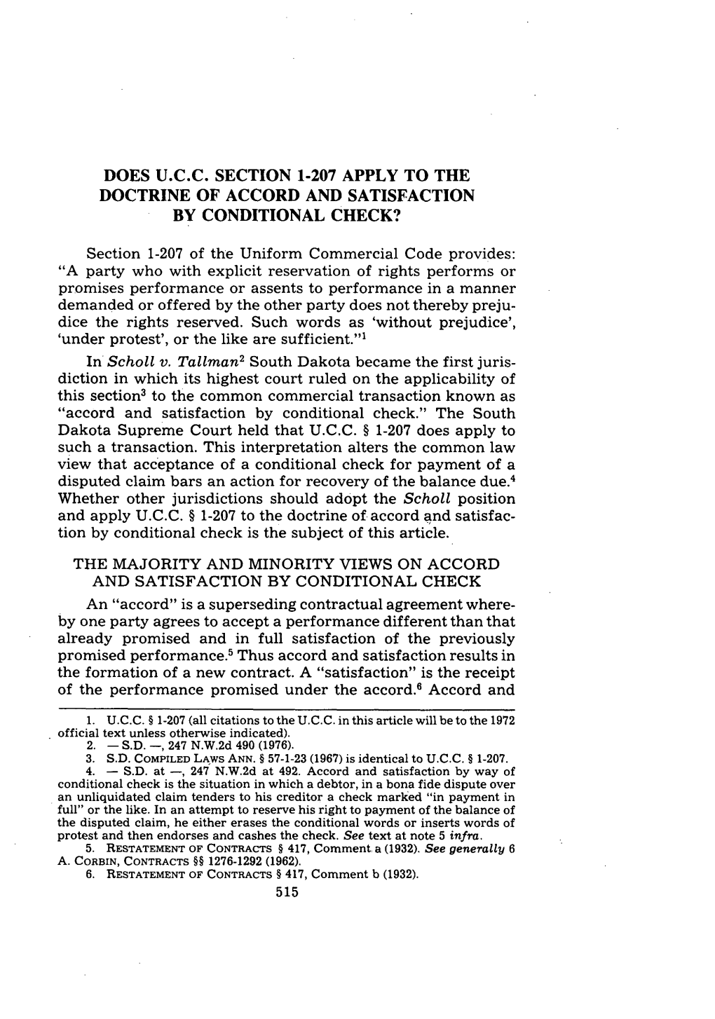 Does U.C.C. Section 1-207 Apply to the Doctrine of Accord and Satisfaction by Conditional Check?