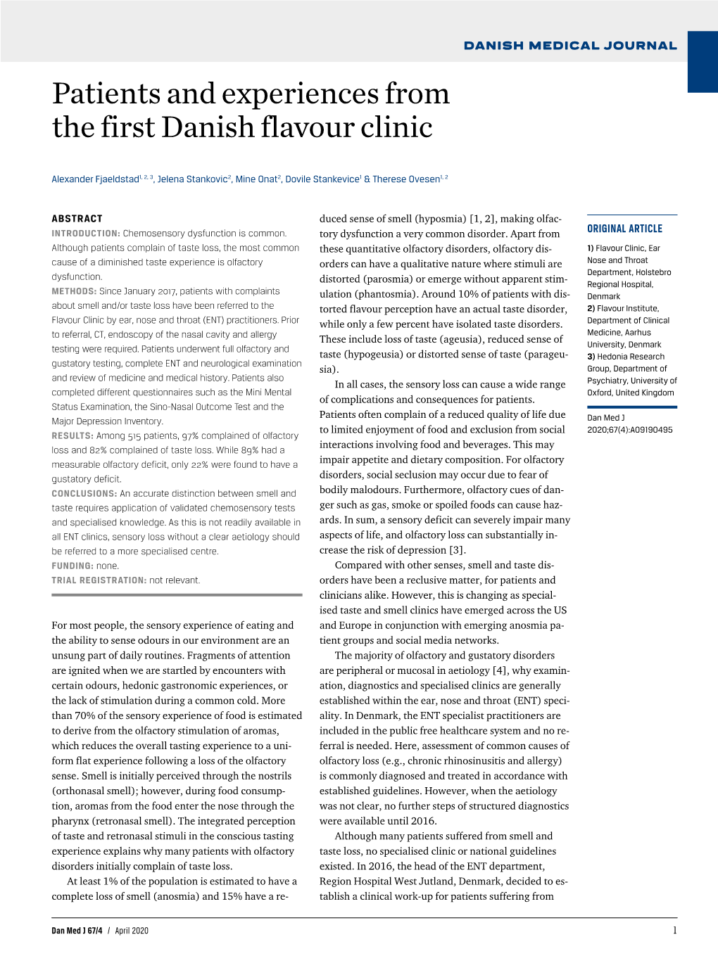 Patients and Experiences from the First Danish Flavour Clinic