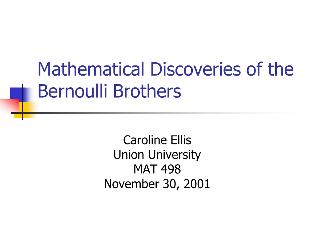 The Bernoulli Family