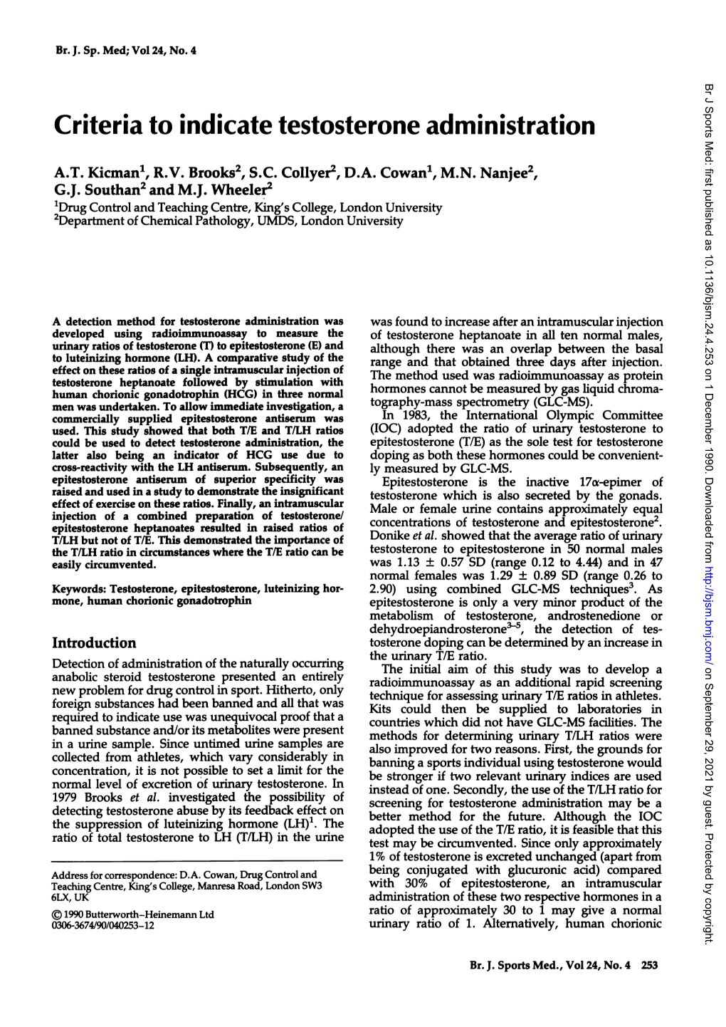 Criteria to Indicate Testosterone Administration