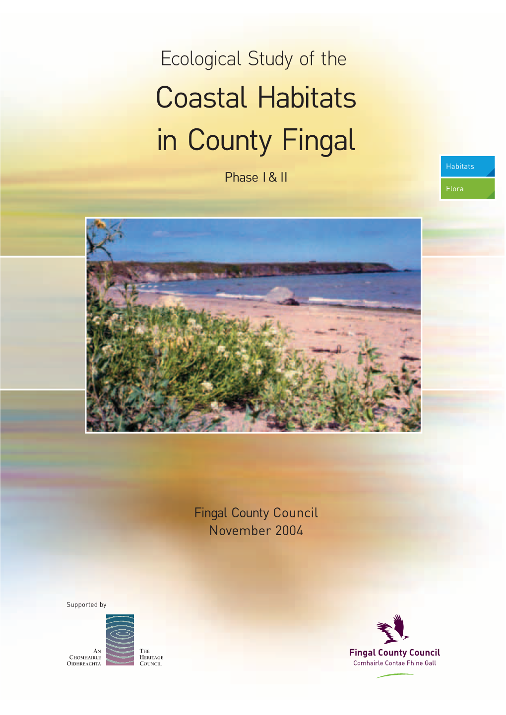 Ecological Study of the Coastal Habitats in County Fingal Habitats Phase I & II Flora