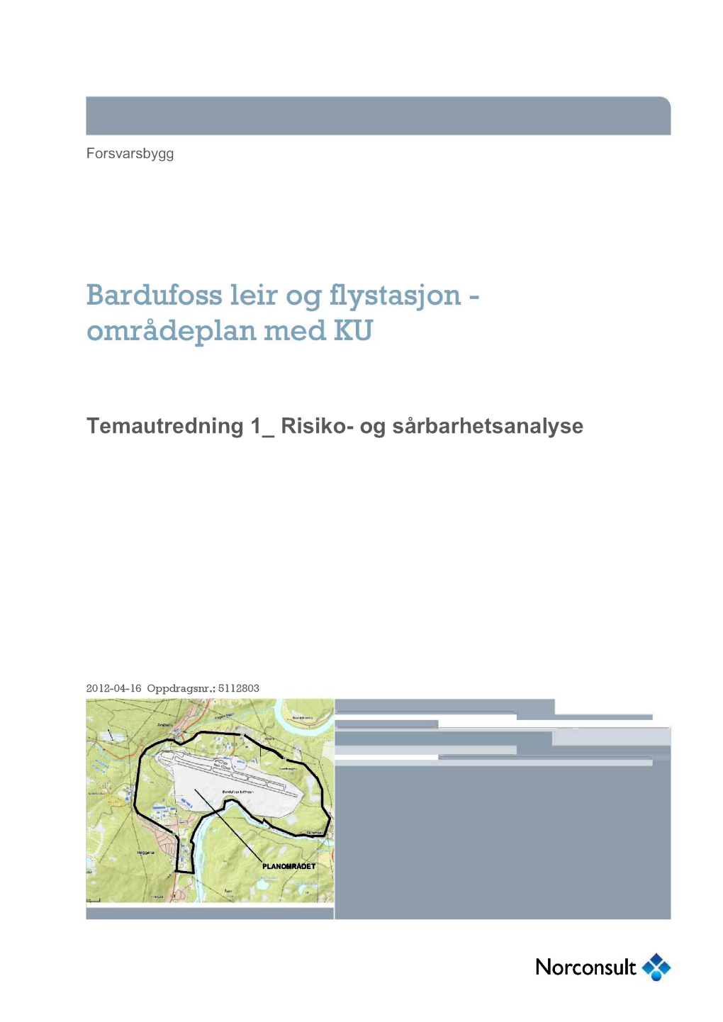 Bardufoss Leir Og Flystasjon - Områdeplan Med KU