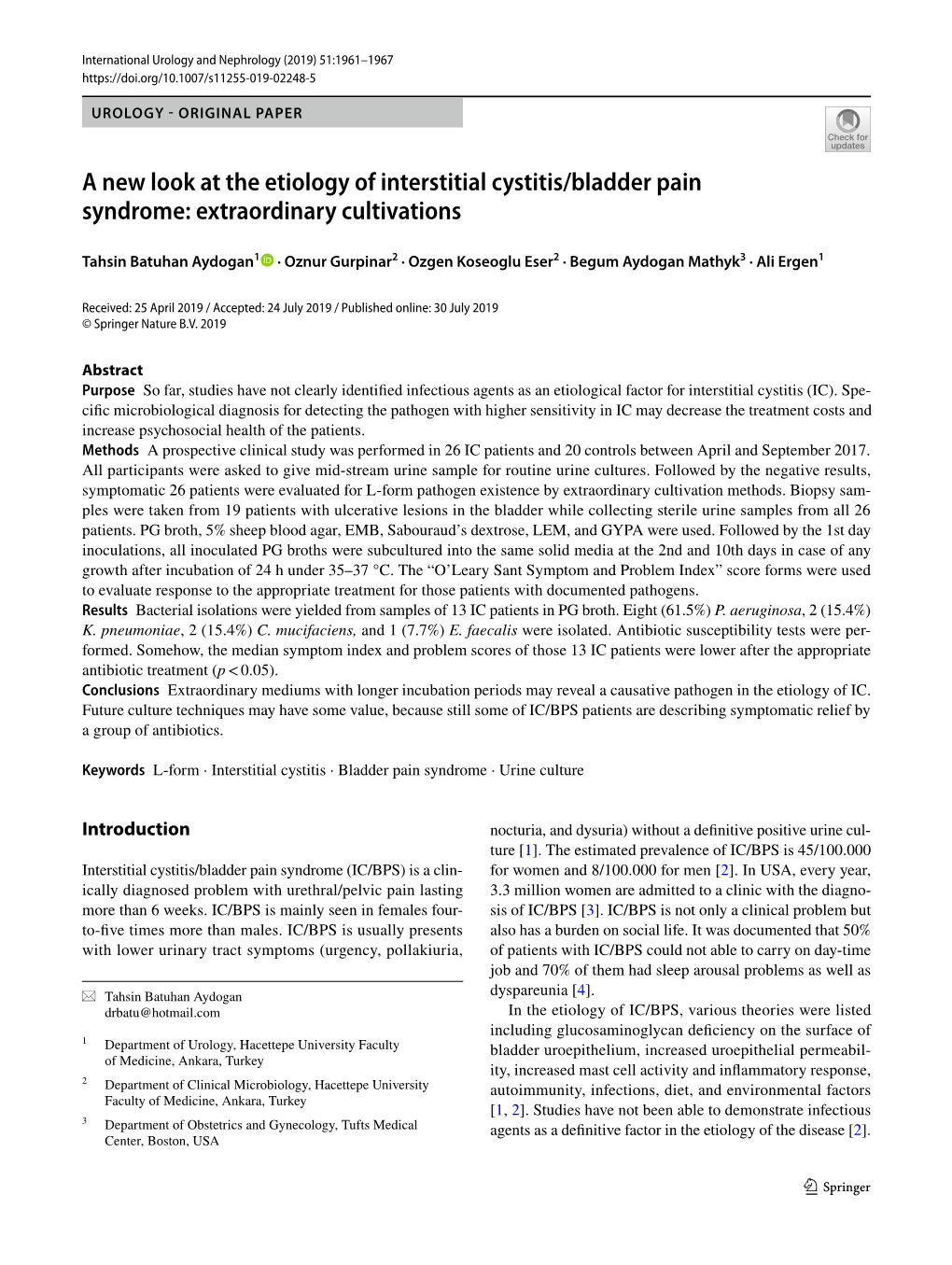 A New Look at the Etiology of Interstitial Cystitis/Bladder Pain Syndrome: Extraordinary Cultivations