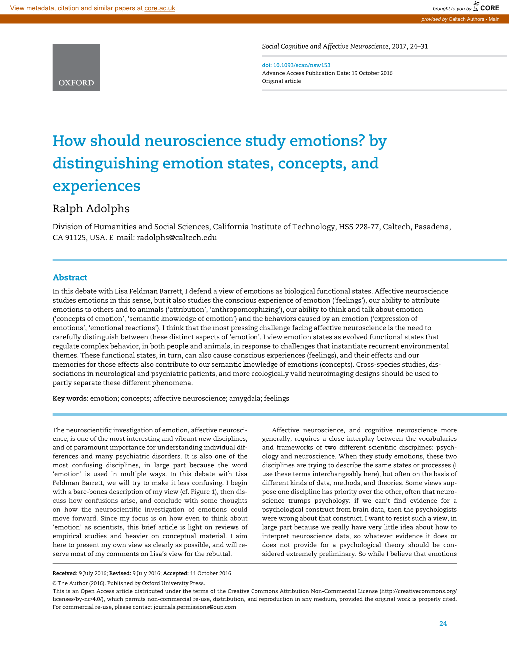 How Should Neuroscience Study Emotions? by Distinguishing Emotion States, Concepts, and Experiences Ralph Adolphs