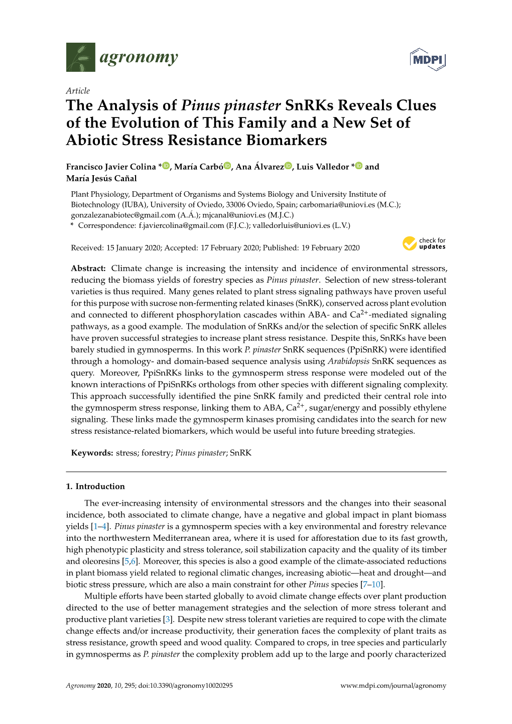 The Analysis of Pinus Pinaster Snrks Reveals Clues of the Evolution of This Family and a New Set of Abiotic Stress Resistance Biomarkers