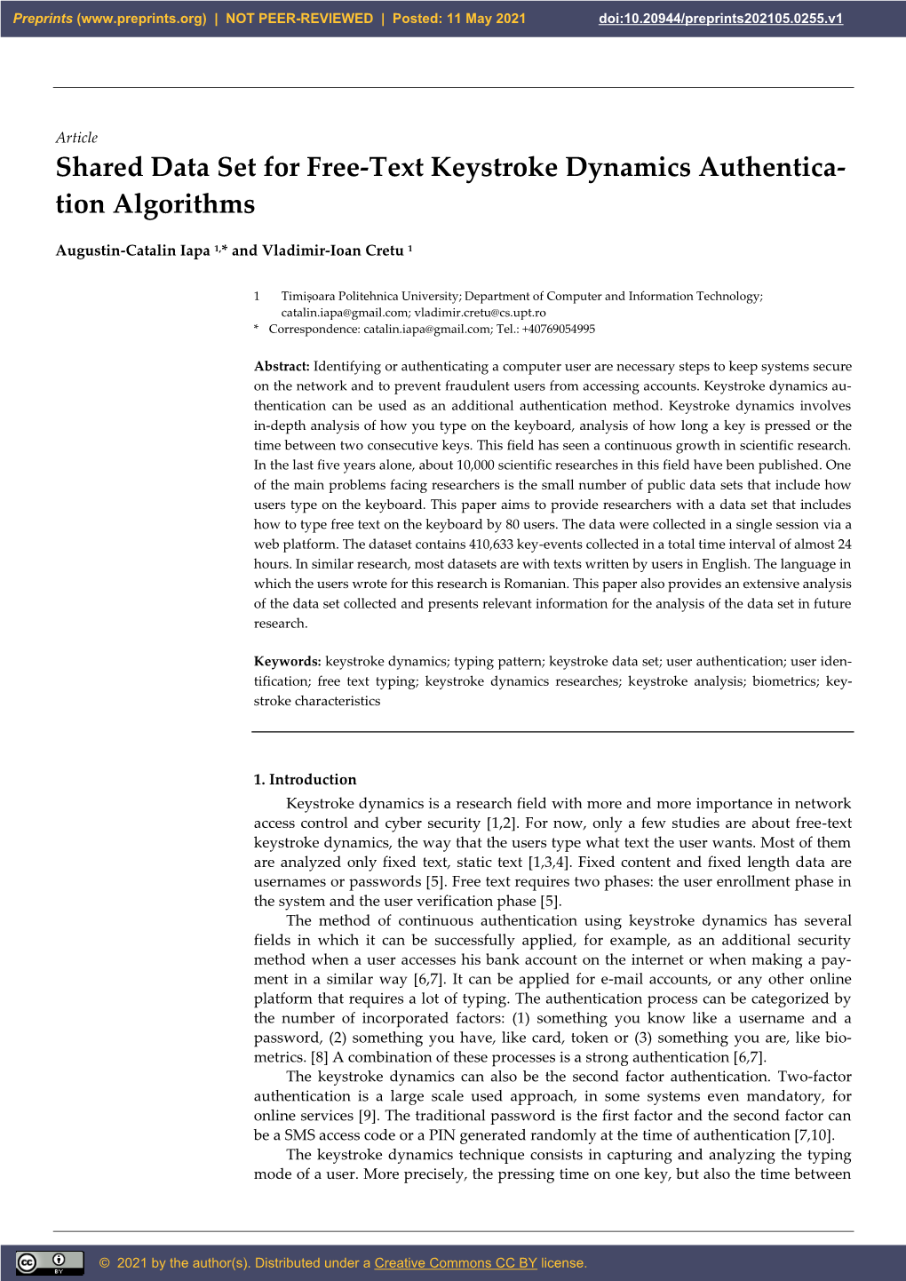 Shared Data Set for Free-Text Keystroke Dynamics Authentica- Tion Algorithms