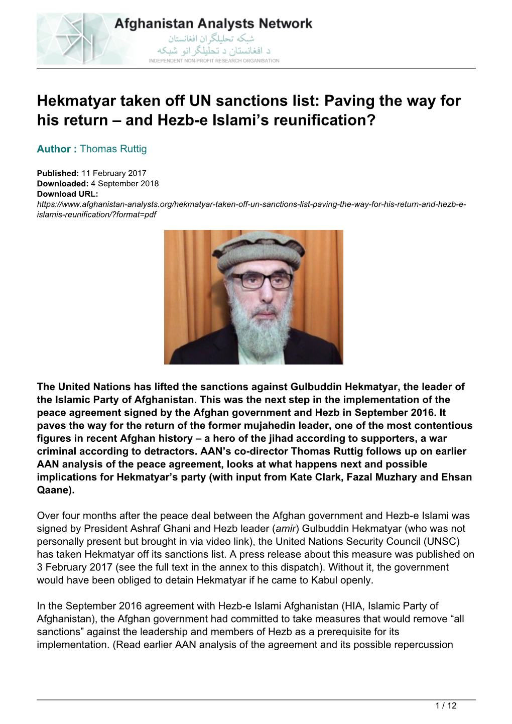 Hekmatyar Taken Off UN Sanctions List: Paving the Way for His Return – and Hezb-E Islami’S Reunification?