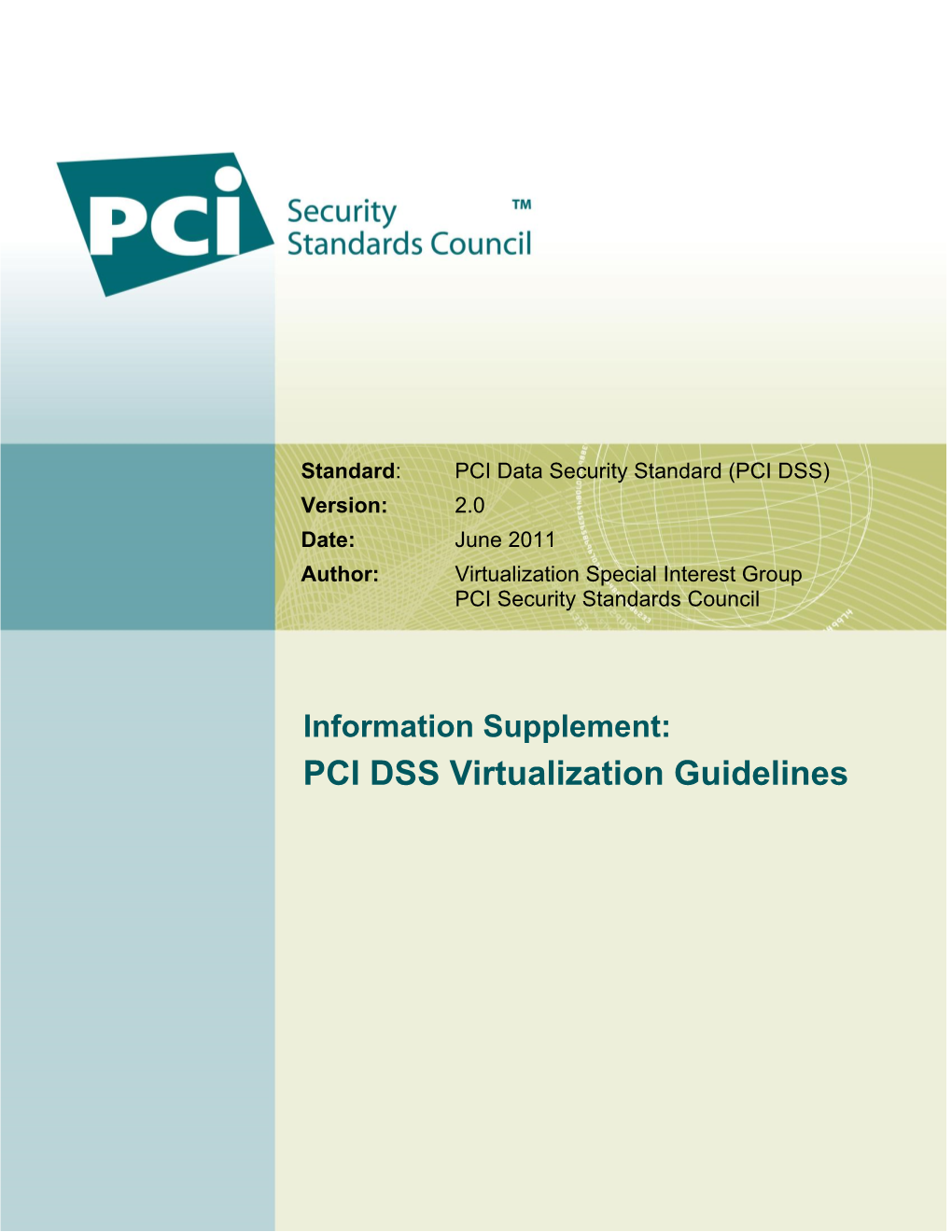 PCI DSS Virtualization Guidelines