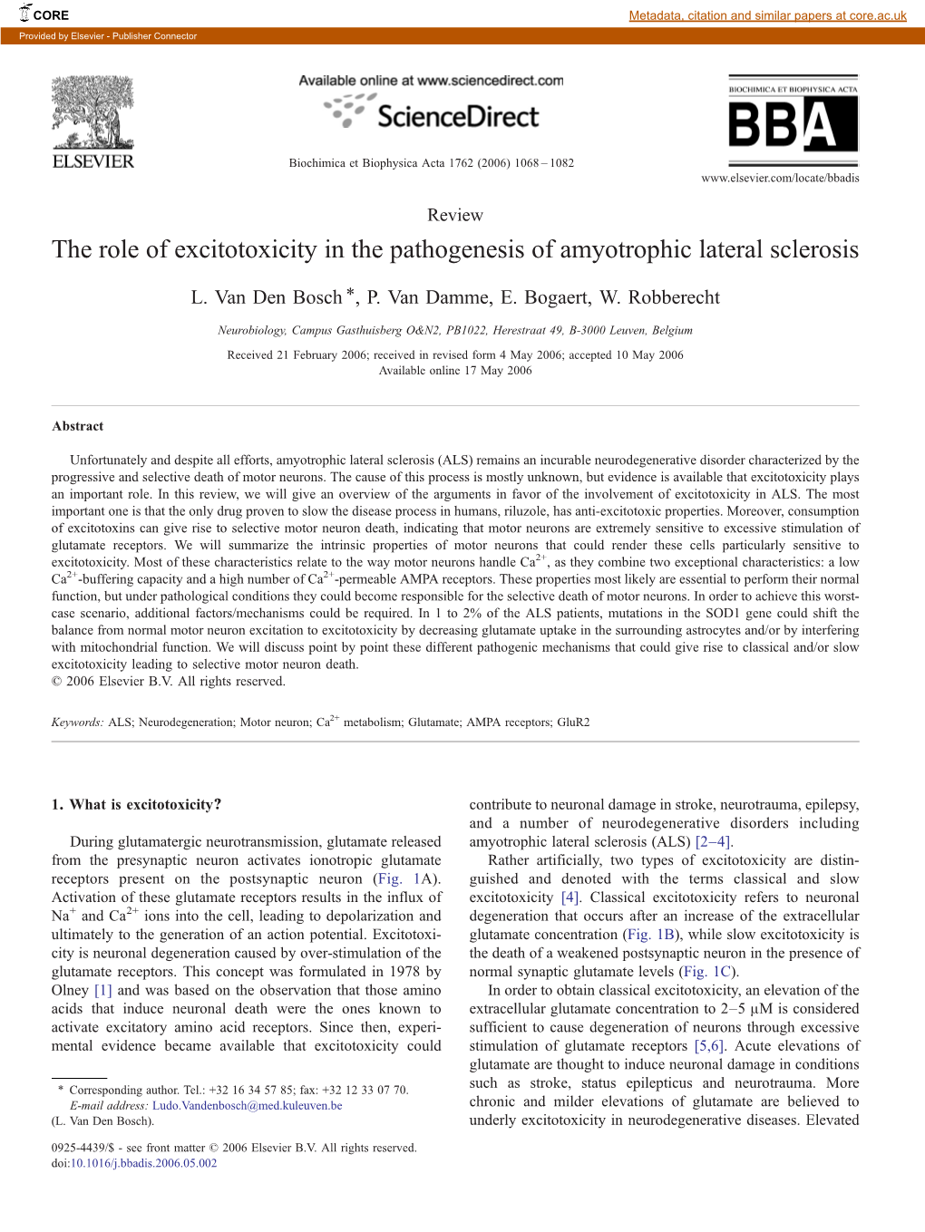 The Role of Excitotoxicity in the Pathogenesis of Amyotrophic Lateral Sclerosis ⁎ L