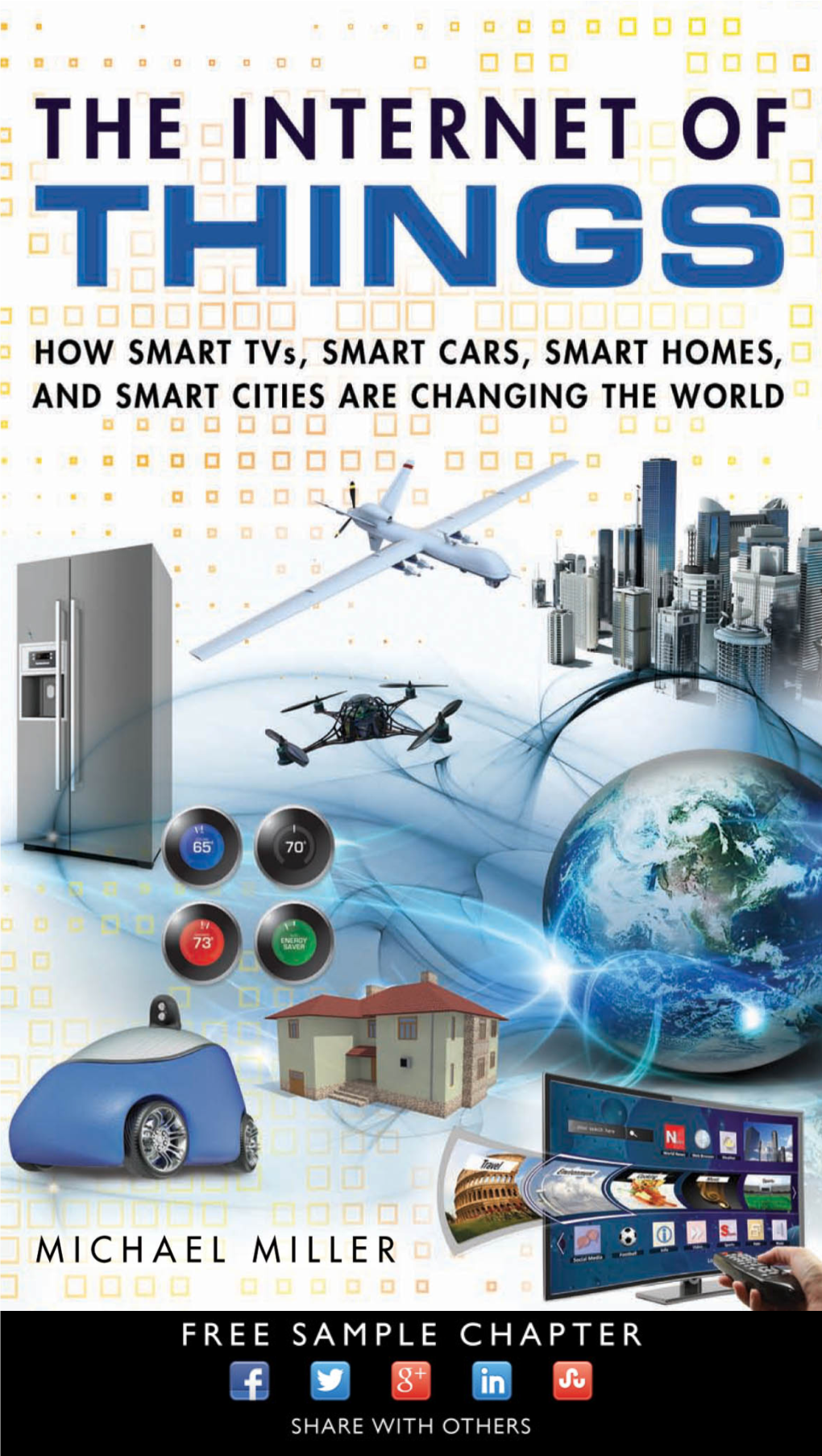 How Smart Tvs, Smart Cars, Smart Homes, and Smart Cities Are Changing the World