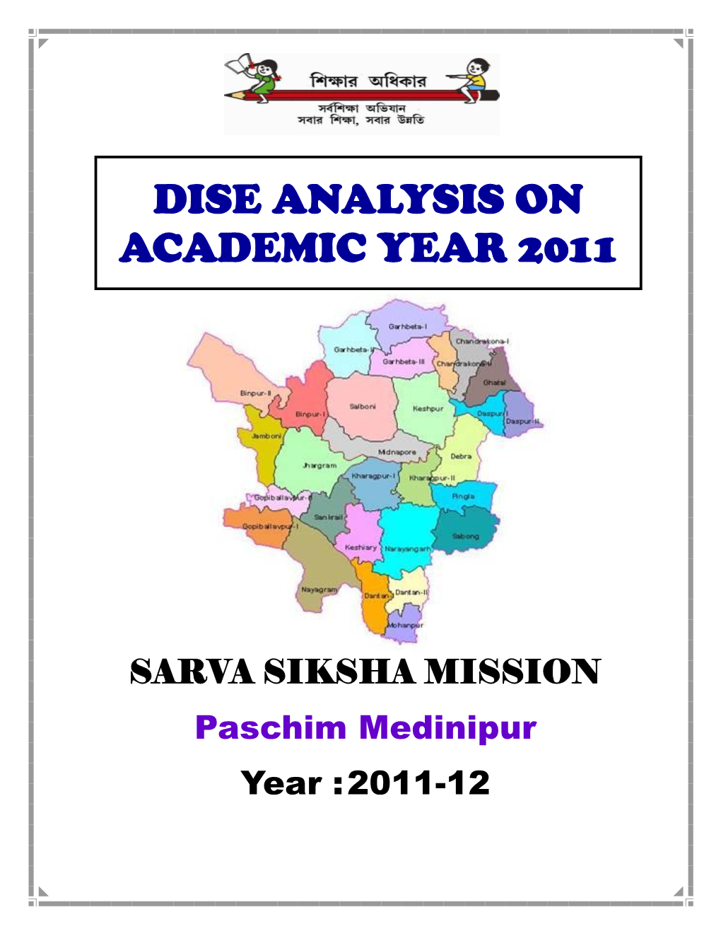 Dise Analysis on Academic Year 2011