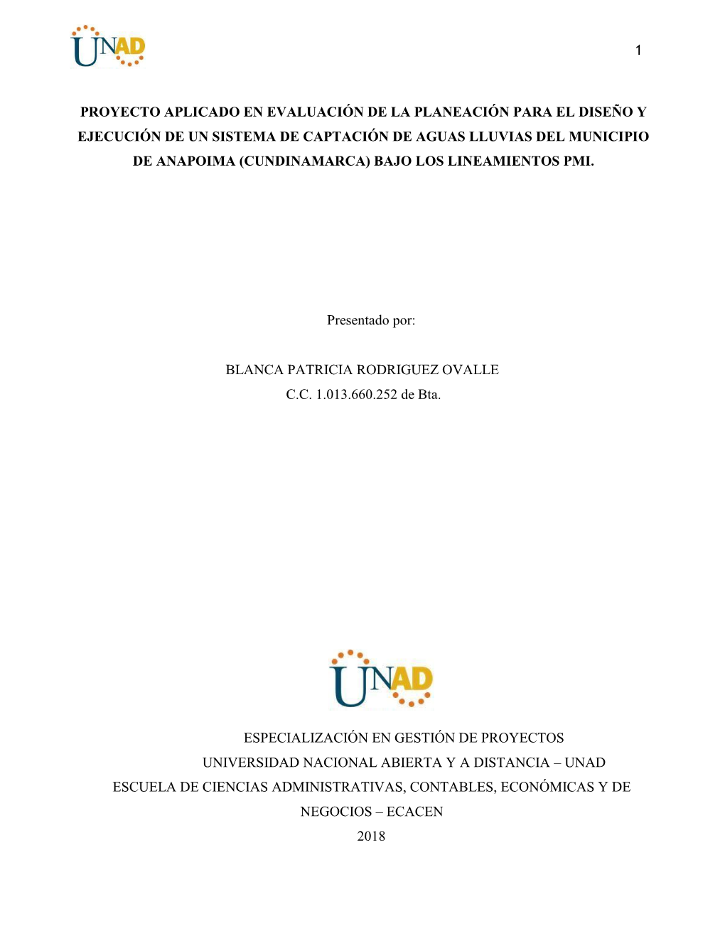 1 Proyecto Aplicado En Evaluación De La Planeación Para El Diseño Y Ejecución De Un Sistema De Captación De Aguas Lluvias D