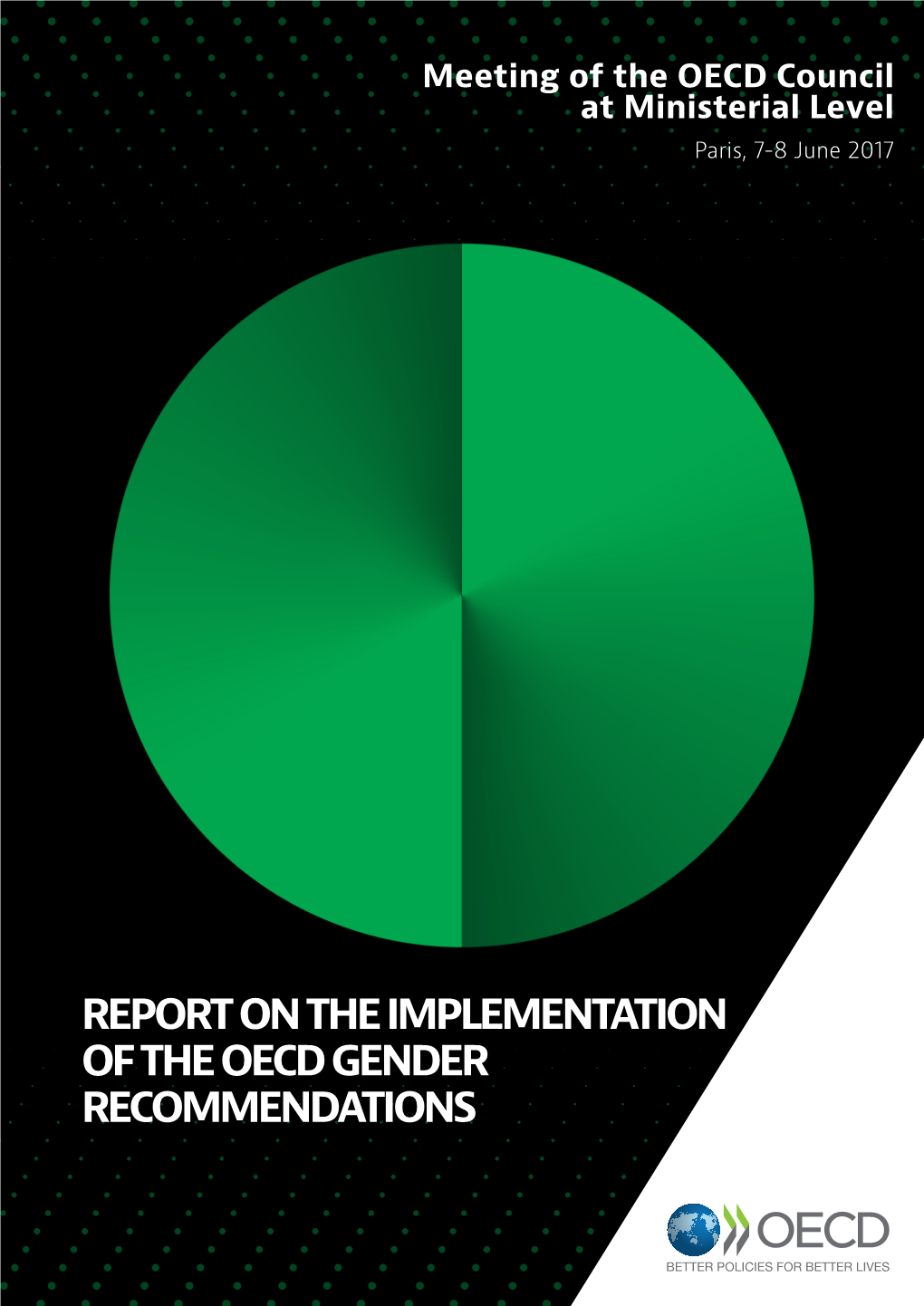 Report on the Implementation of the Oecd Gender Recommendations