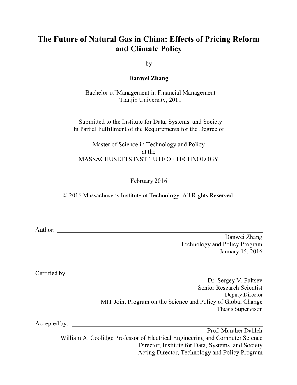 The Future of Natural Gas in China: Effects of Pricing Reform and Climate Policy
