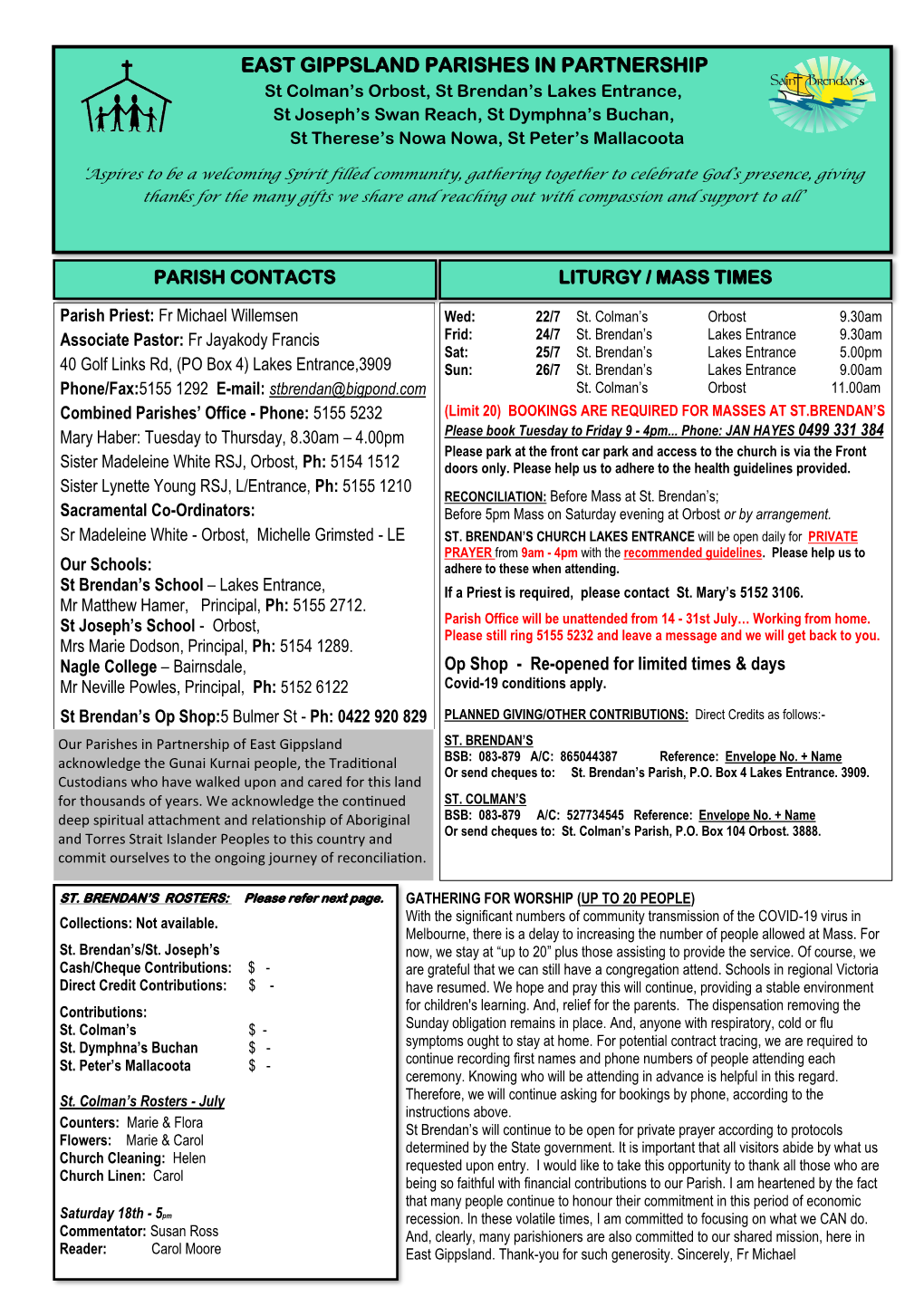 EAST GIPPSLAND PARISHES in PARTNERSHIP ‘S St Colman’S Orbost, St Brendan’S Lakes Entrance